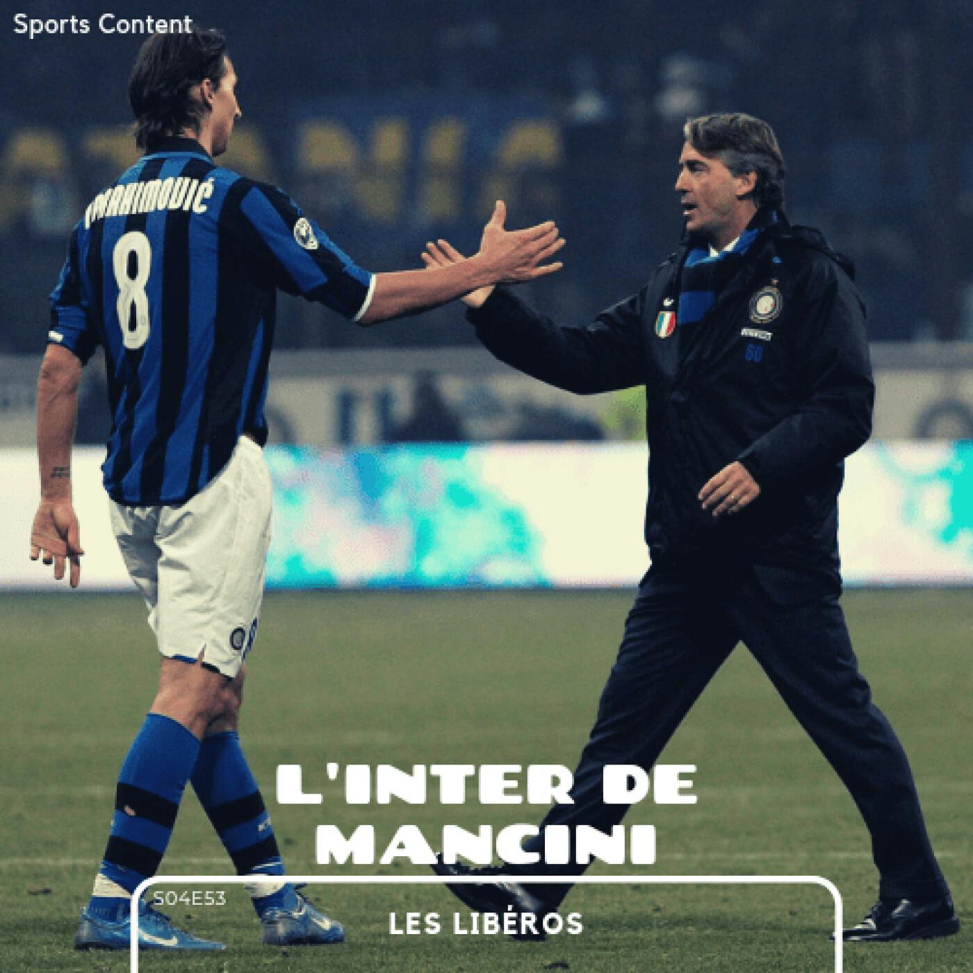 L'Inter de Roberto Mancini episode artwork