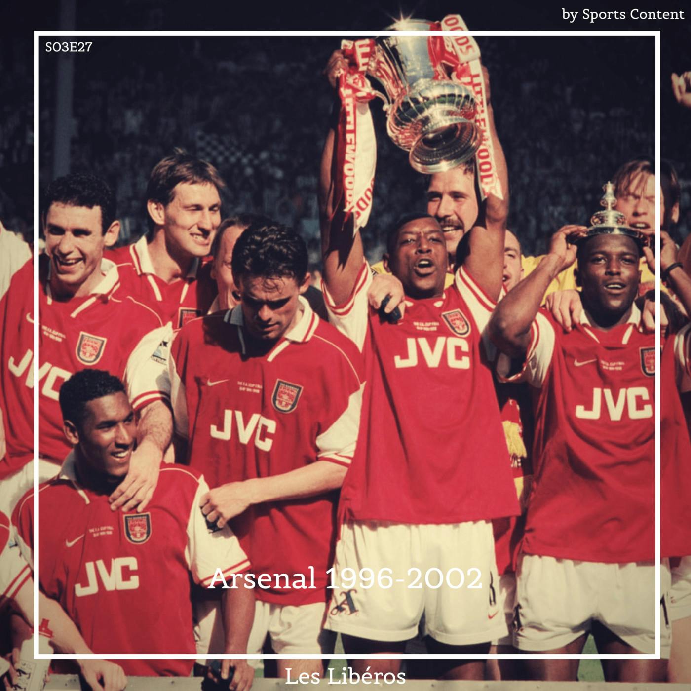Arsenal 1996-2002 : les débuts de l'Arsenal Wenger ! episode artwork