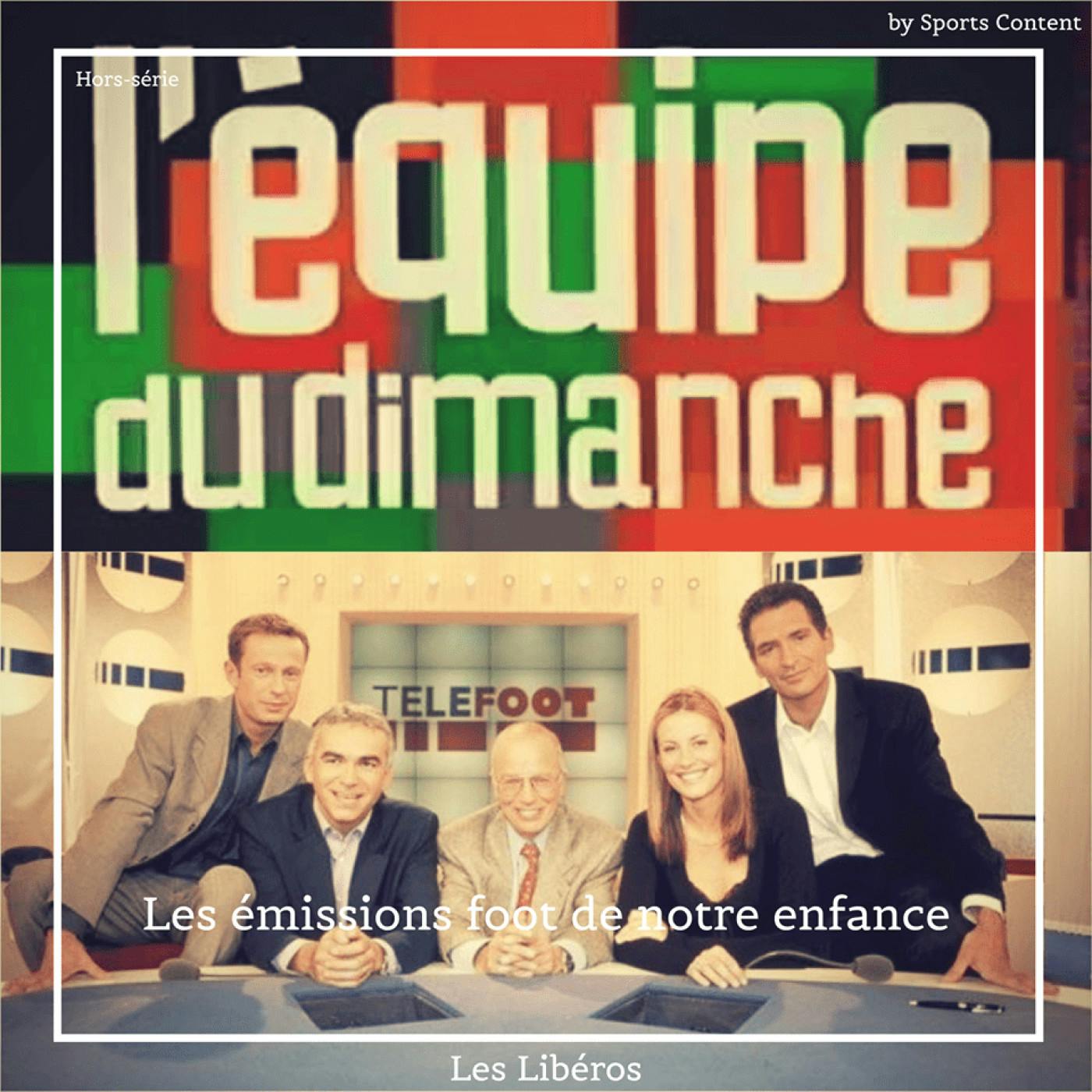 Hors-série : Les émissions foot de notre enfance episode artwork