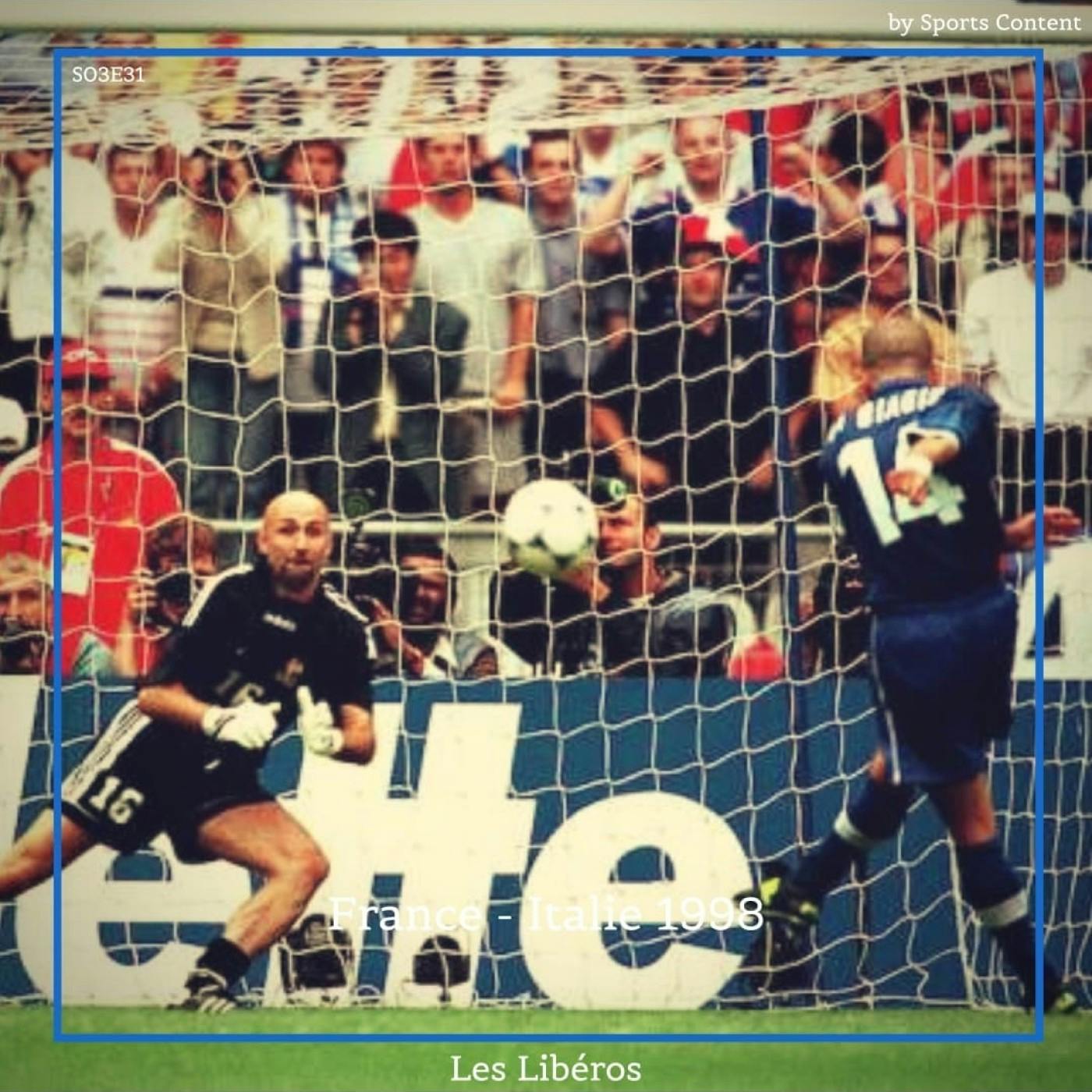 France vs Italie (1/4 finale Coupe du Monde 1998) episode artwork