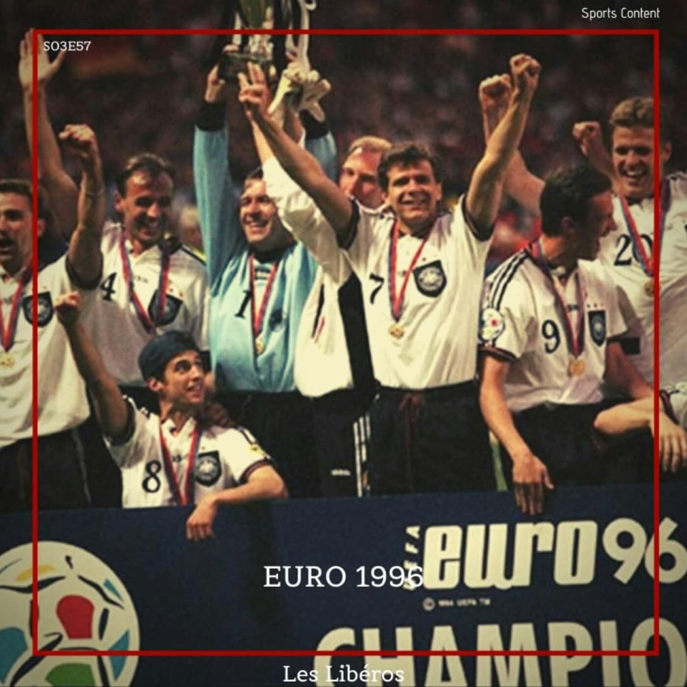 Les Libéros refont l'EURO 1996 ! episode artwork