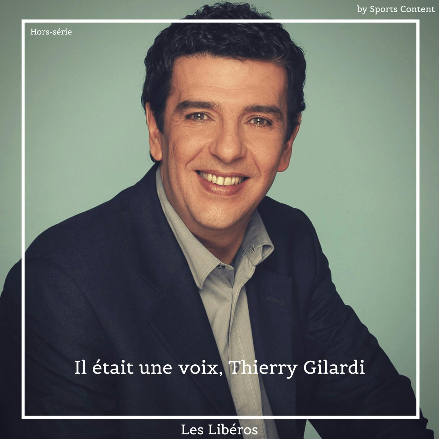 Hors-série : Il était une voix, Thierry Gilardi. episode artwork
