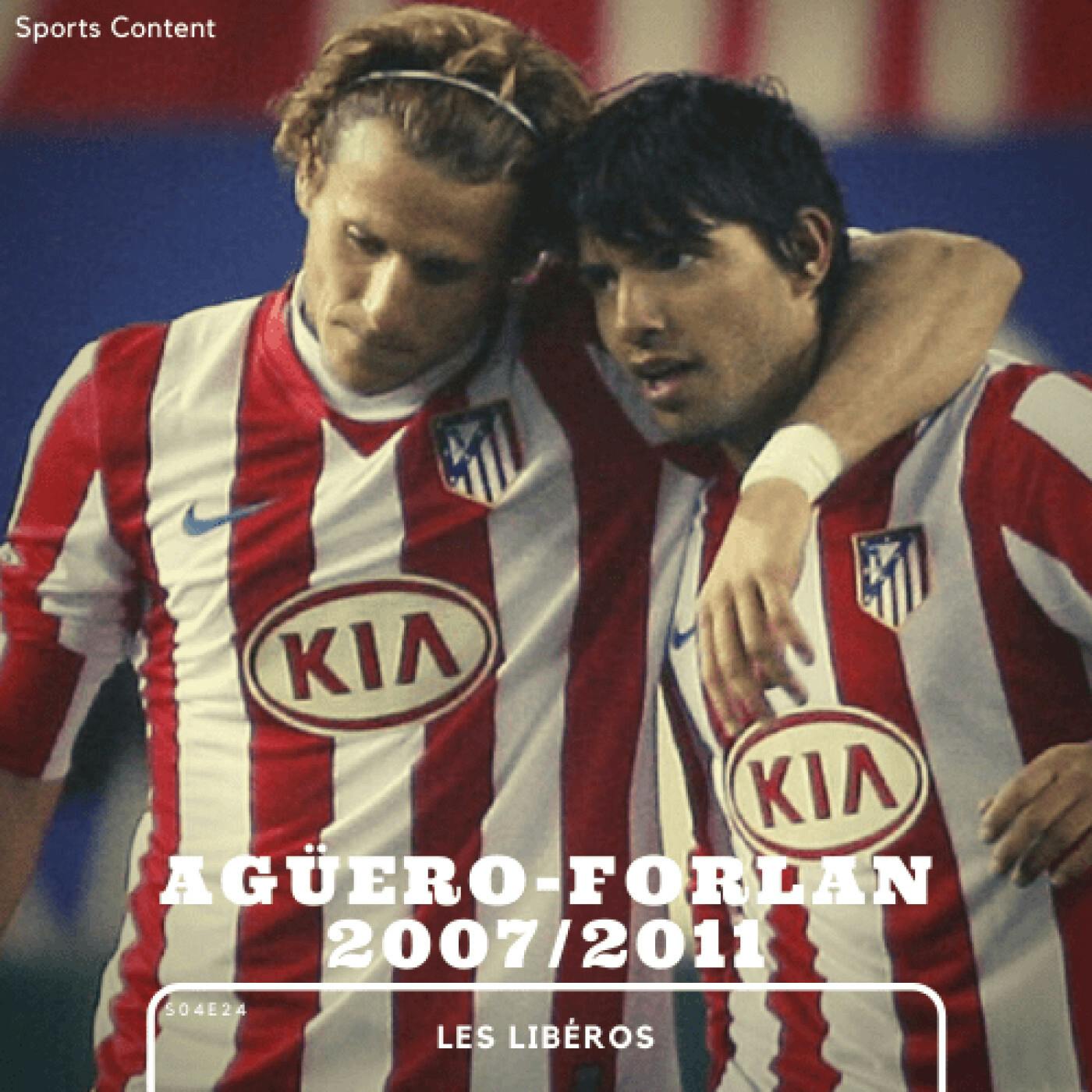 Diego Forlán et Sergio Agüero, un duo d'enfer à Madrid episode artwork