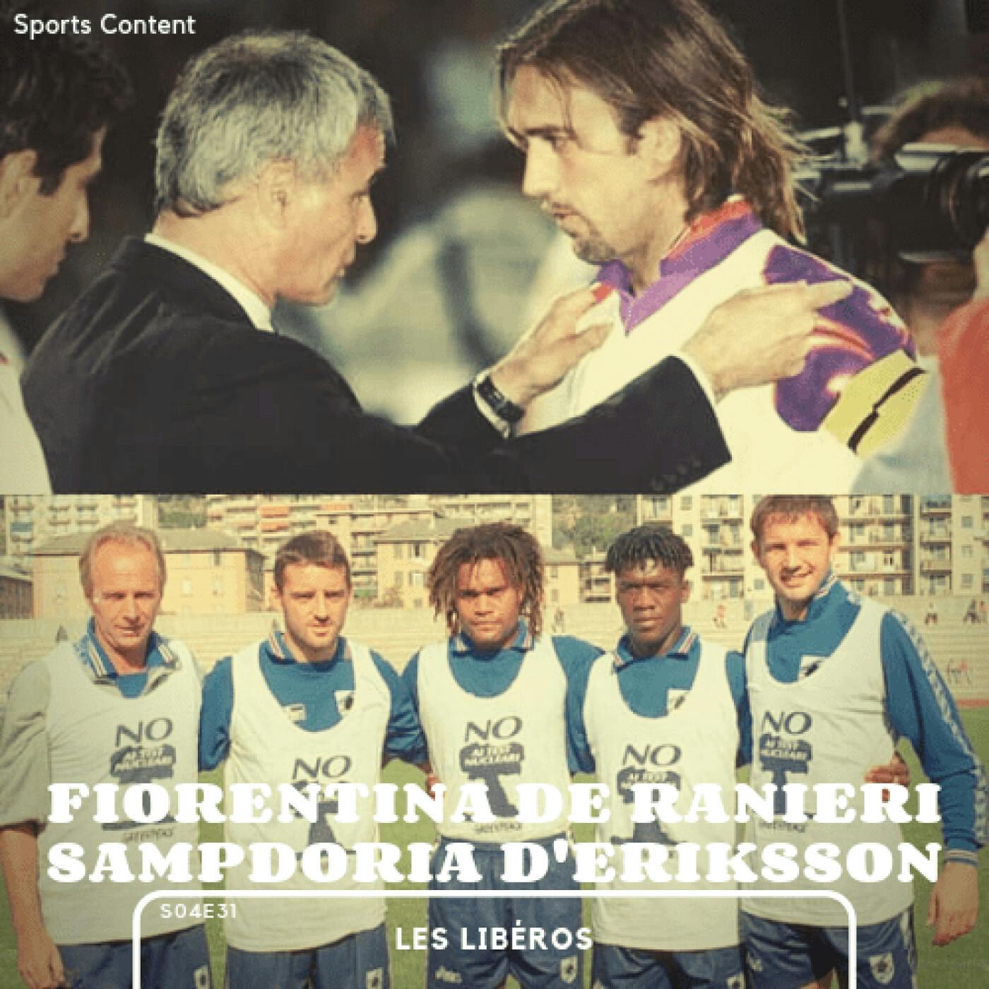 La Sampdoria et la Fiorentina dans les années 1990 episode artwork