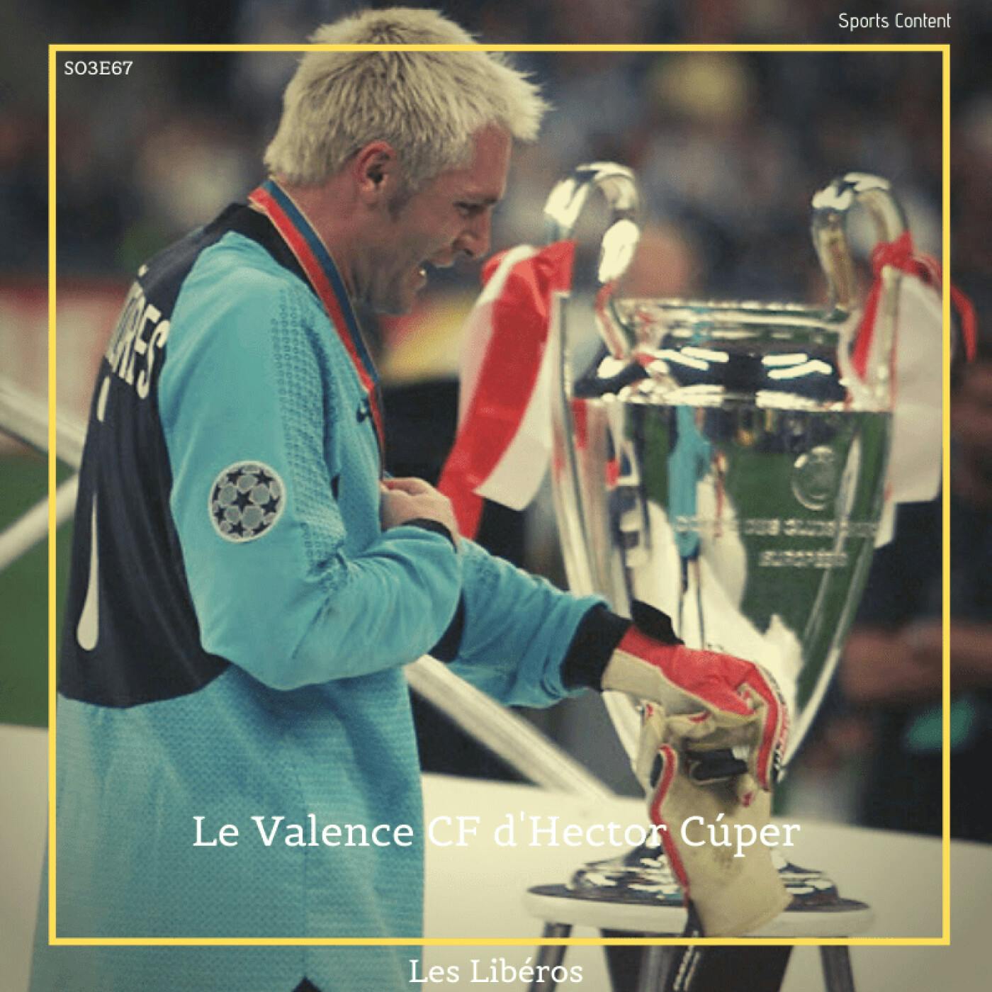 Le Valence CF d'Hector Cùper episode artwork