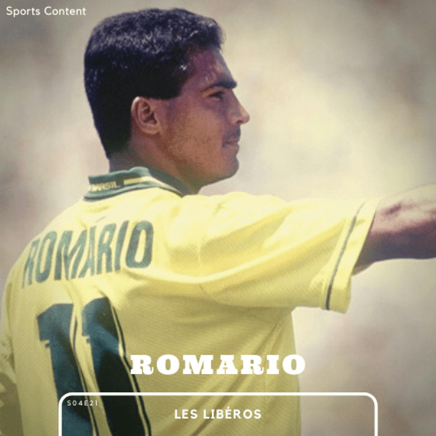 Romário, l'insatiable buteur episode artwork
