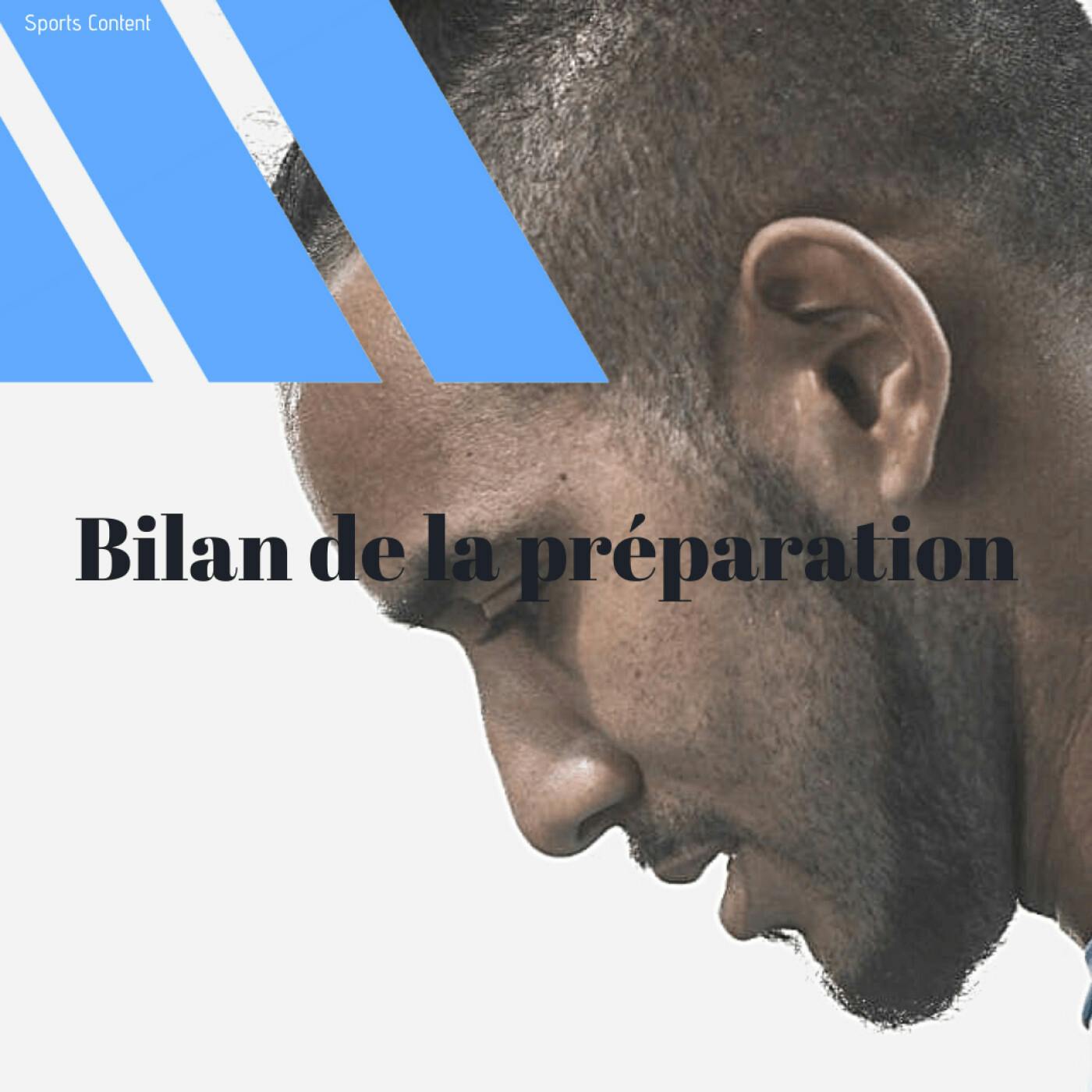 Bilan de la préparation 2021-2022 episode artwork