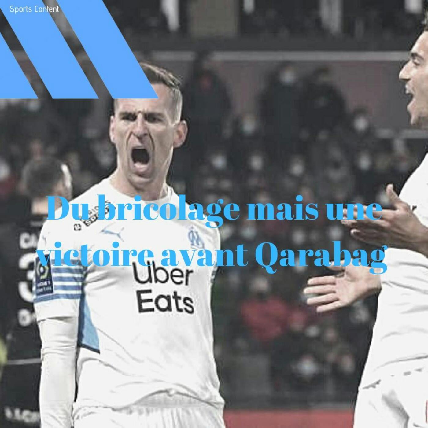 1 victoire avant Qarabag