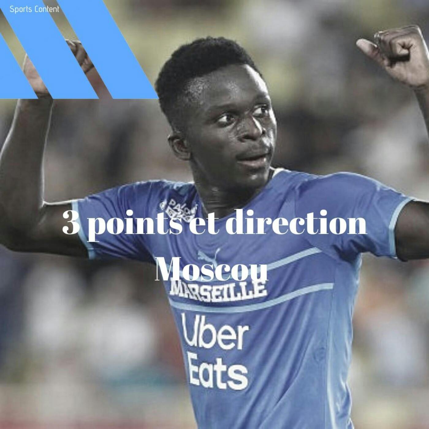 3 points et direction Moscou