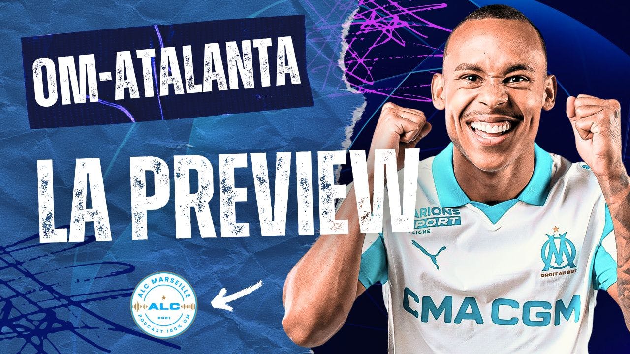 OM – Atalanta : De Zerbi face à Juric 🔥 Blessés, tactique, prono avant la LDC ! | ALC Marseille episode artwork
