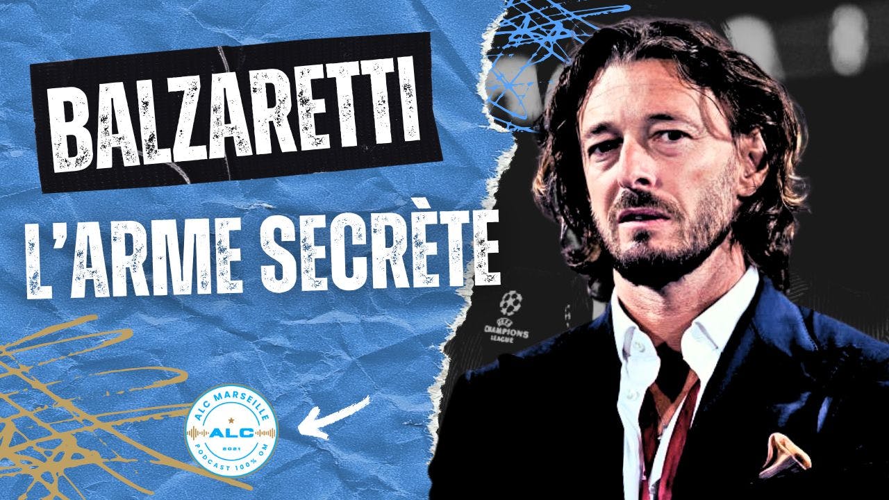 Balzaretti à l’OM : formation, mercato… et un profil déjà marquant episode artwork