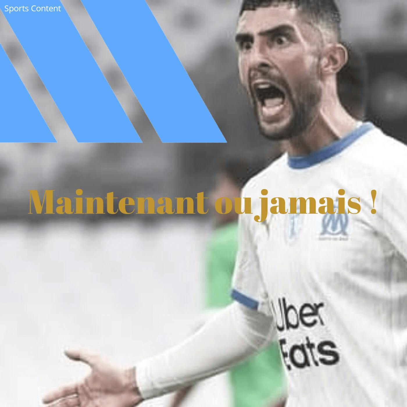 Maintenant ou jamais !
