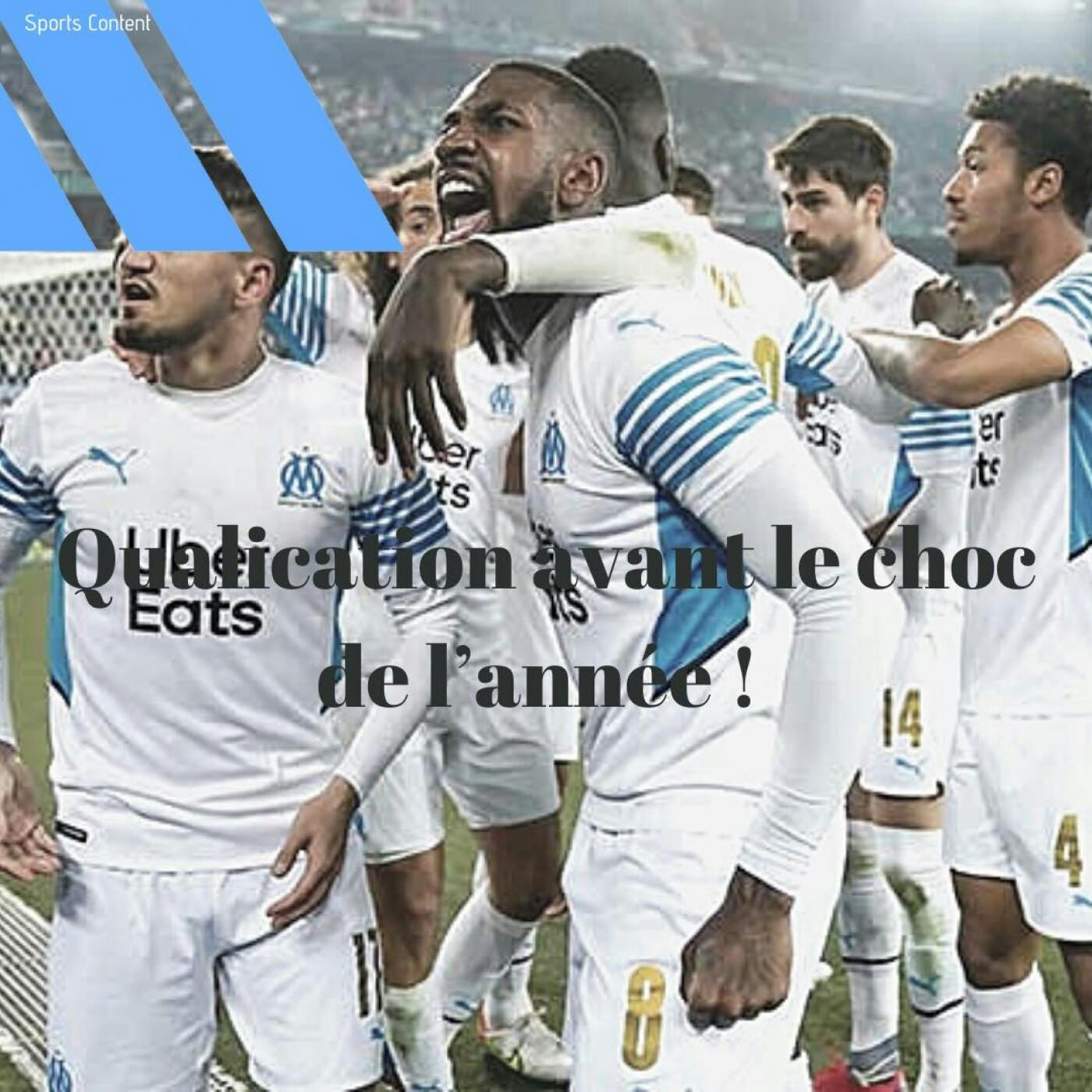 La qualification avant le choc face à Nice ...