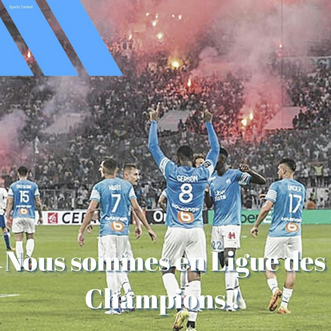 Nous sommes en Ligue des Champions ! episode artwork