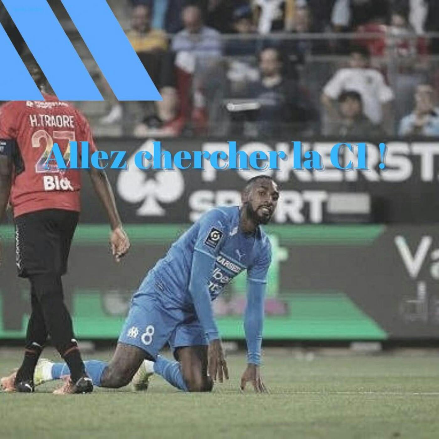 Allez chercher la C1 ! #OMRCSA episode artwork