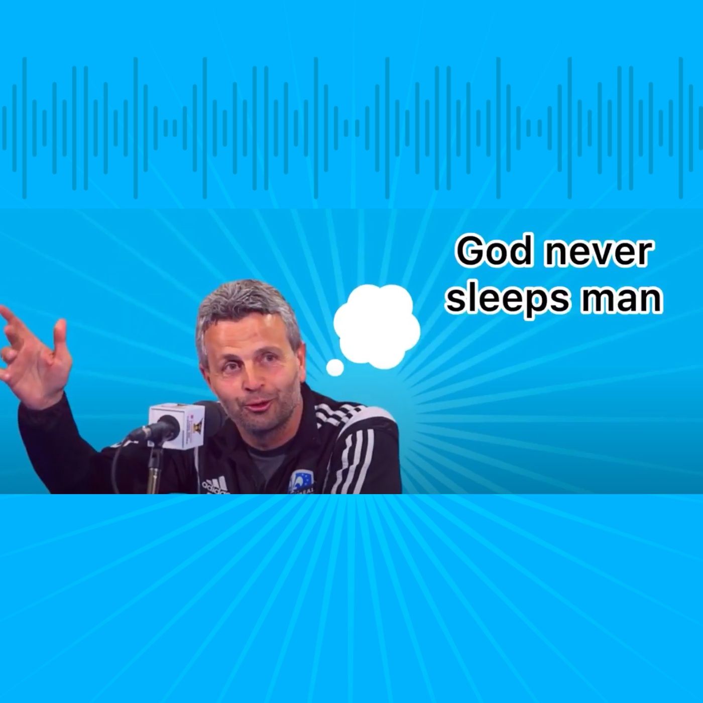 God Never Sleeps Man - Jingle Couscous Piri Piri episode artwork