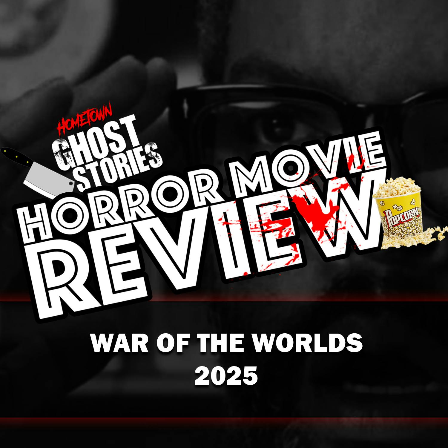 Horror Movie Review!  War of the Worlds (2025)