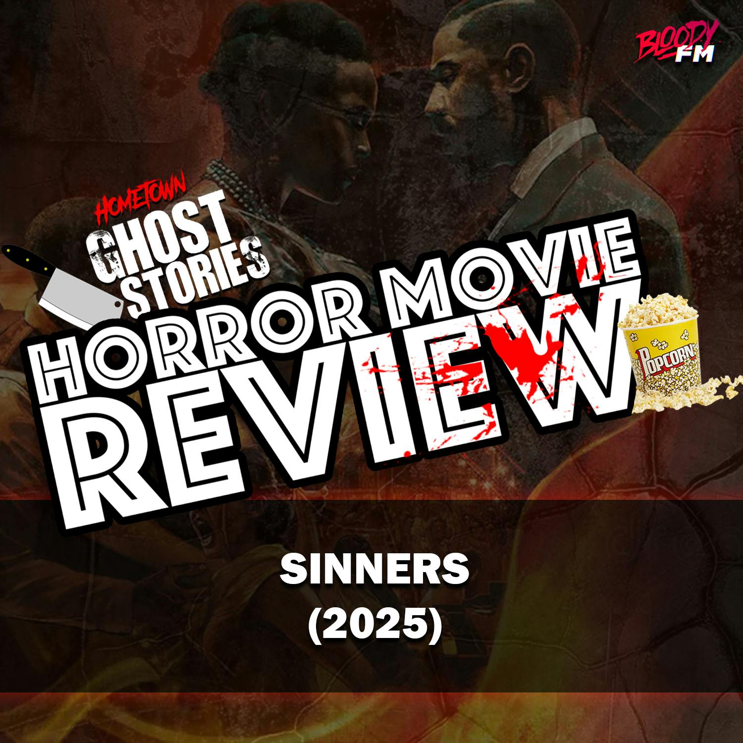Horror Movie Review!  Sinners (2025)