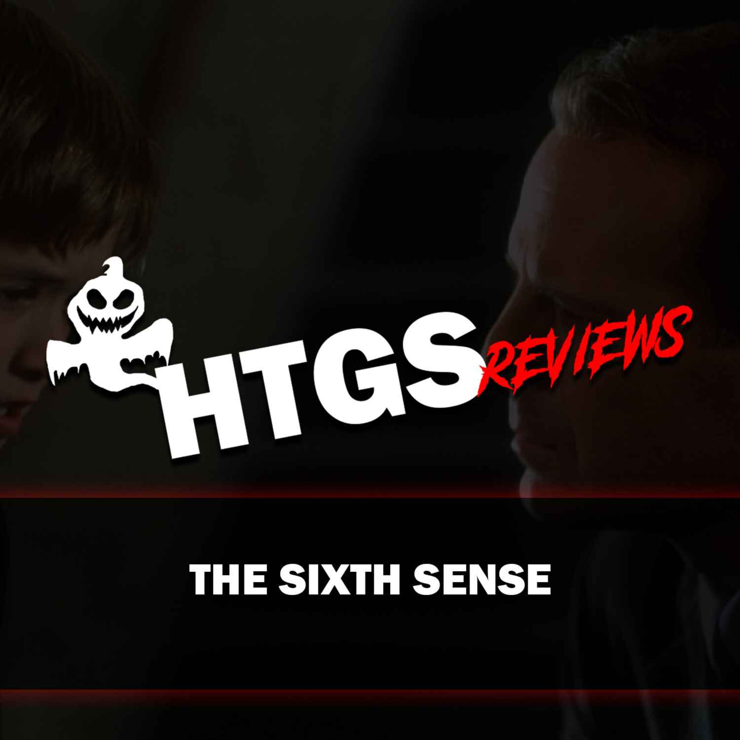 Horror Movie Review! The Sixth Sense