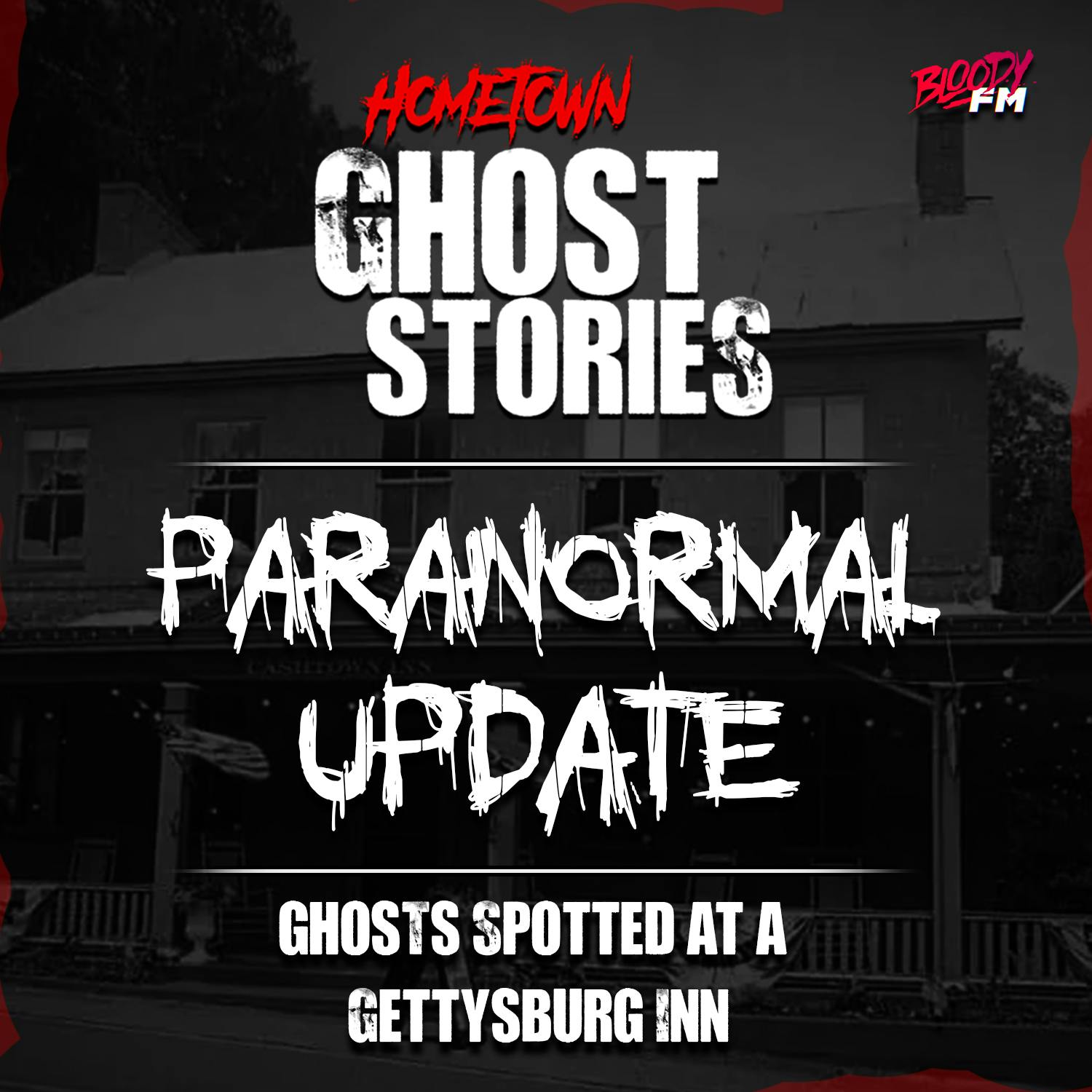 Paranormal Update: Ghosts Spotted at a Gettysburg Inn and Octopus Hotels!
