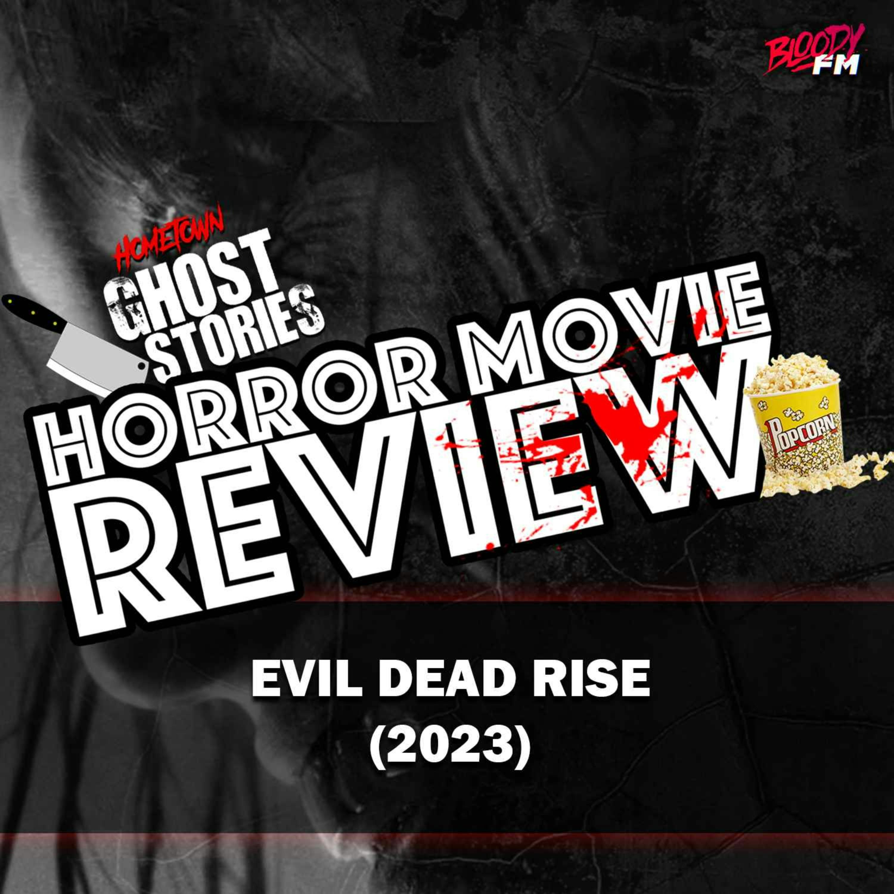 Horror Movie Review!  Evil Dead Rise