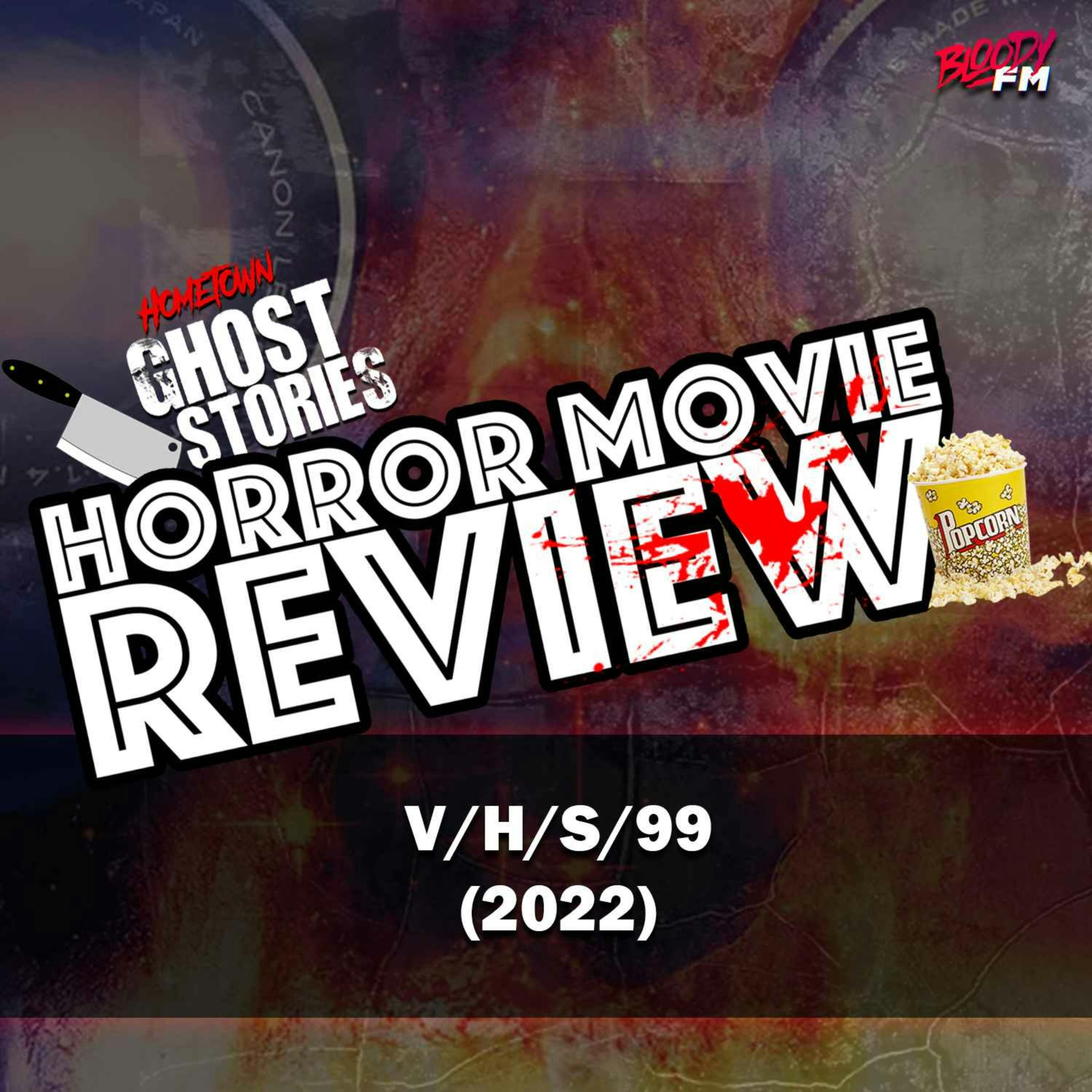 Horror Movie Review!  V/H/S/99