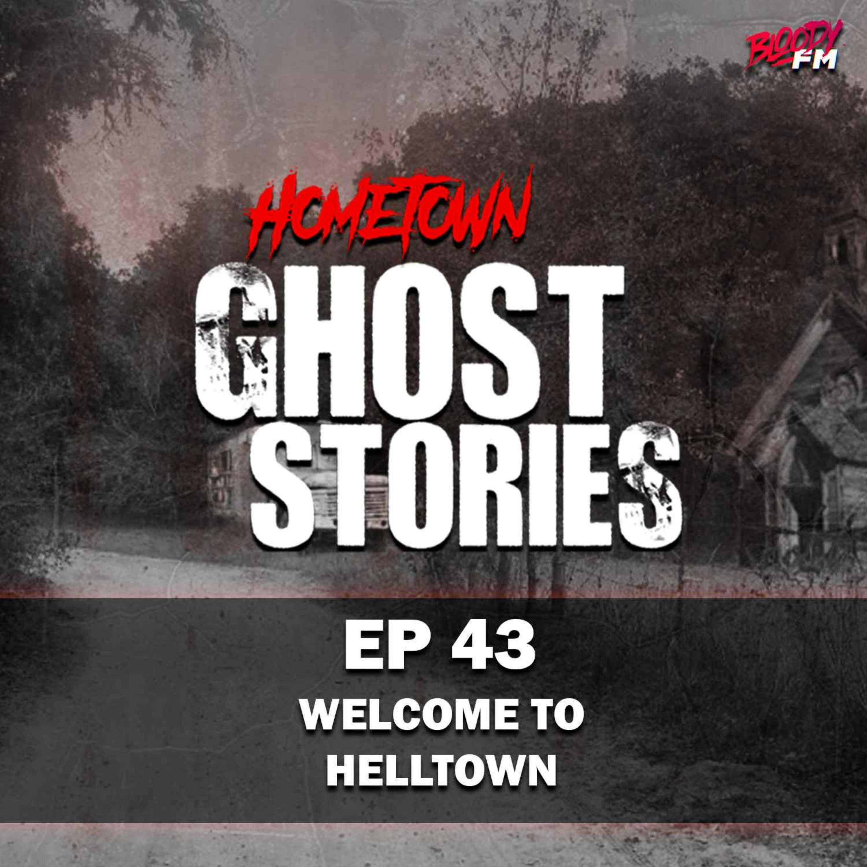 EP 43 - Welcome To Helltown | Boston Township, OH