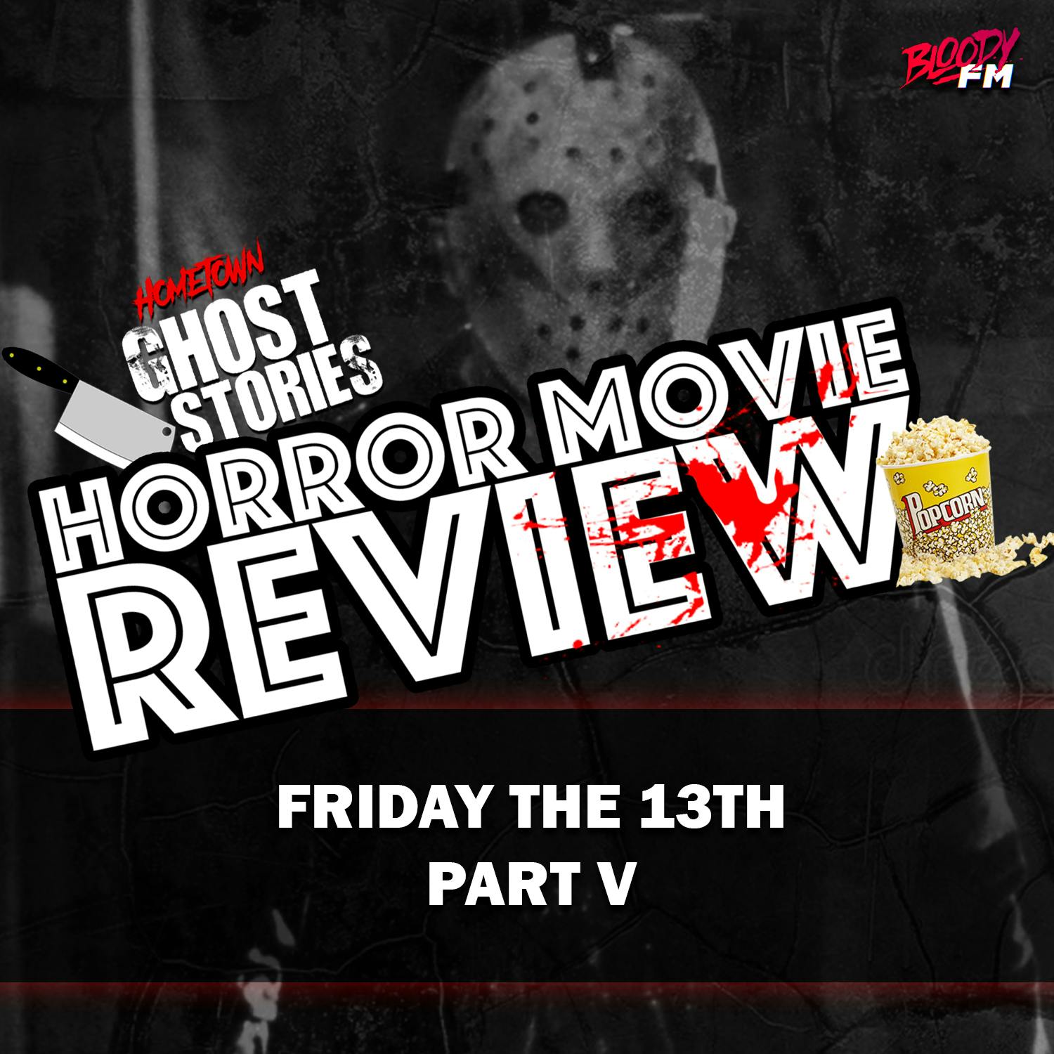 Horror Movie Review!  Friday The 13th Part V