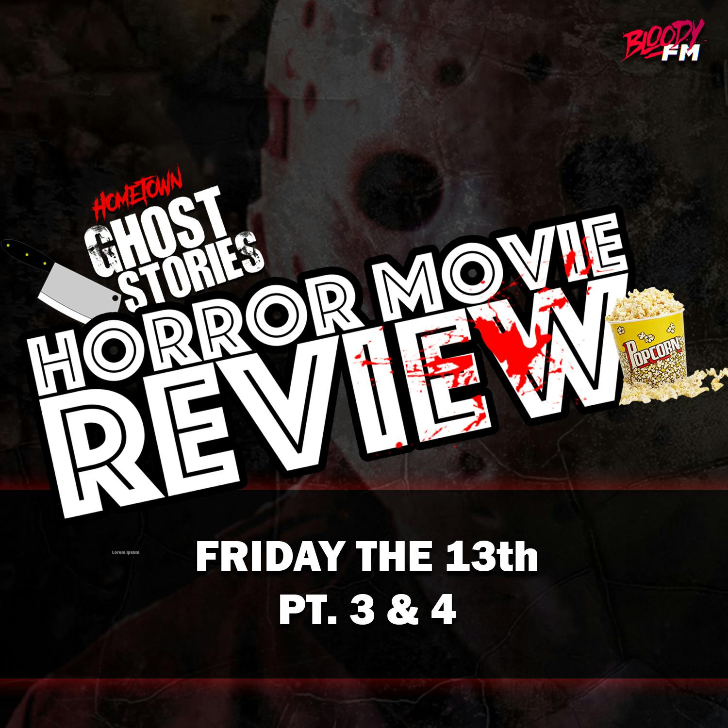 Horror Movie Review!  Friday the 13th (Pt 3 and 4)
