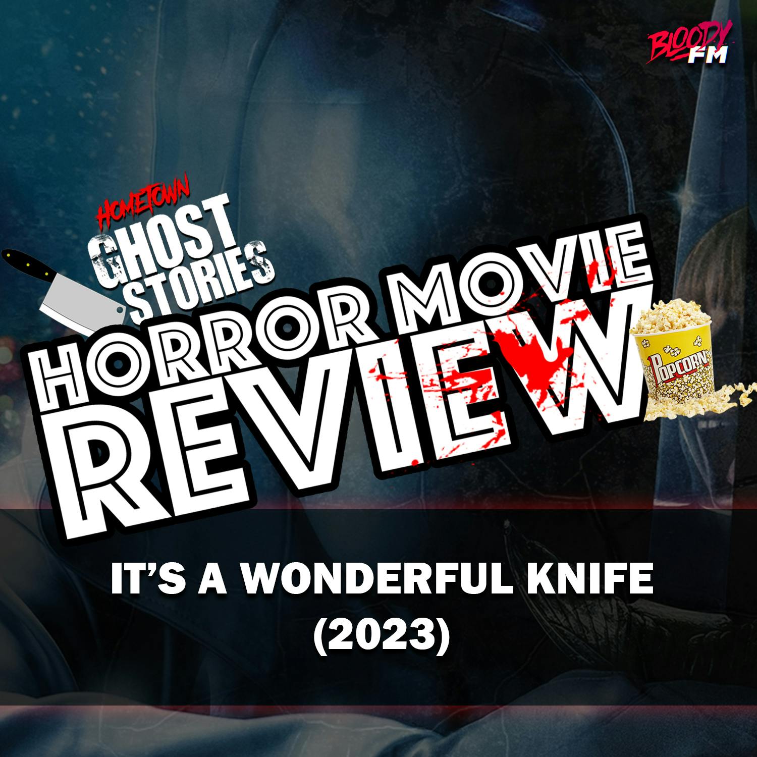 Horror Movie Review!  It's A Wonderful Knife