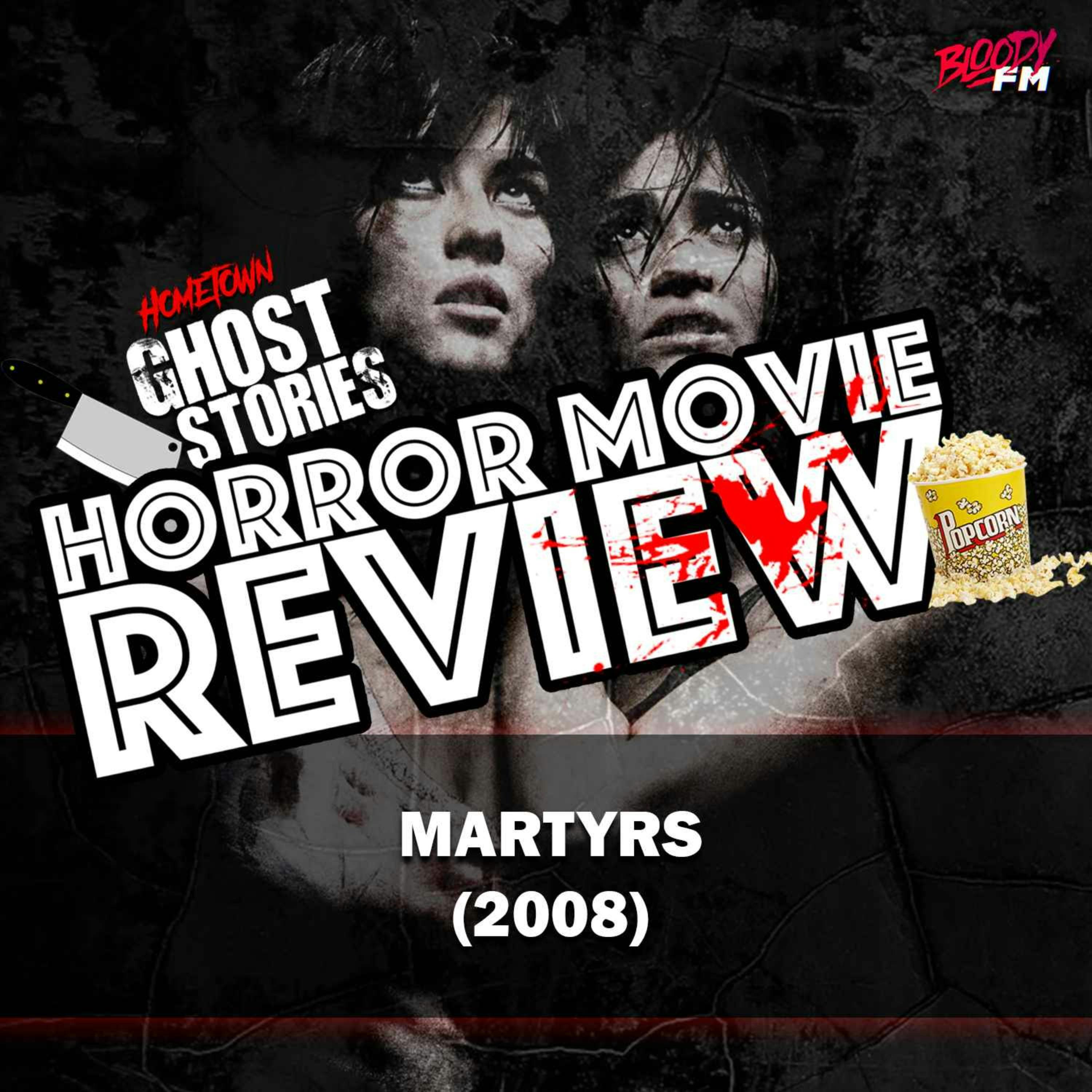 Horror Movie Review!  Martyrs
