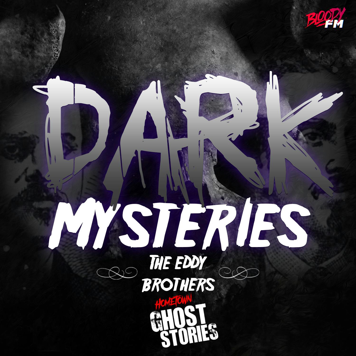 Dark Mysteries - The Eddy Brothers