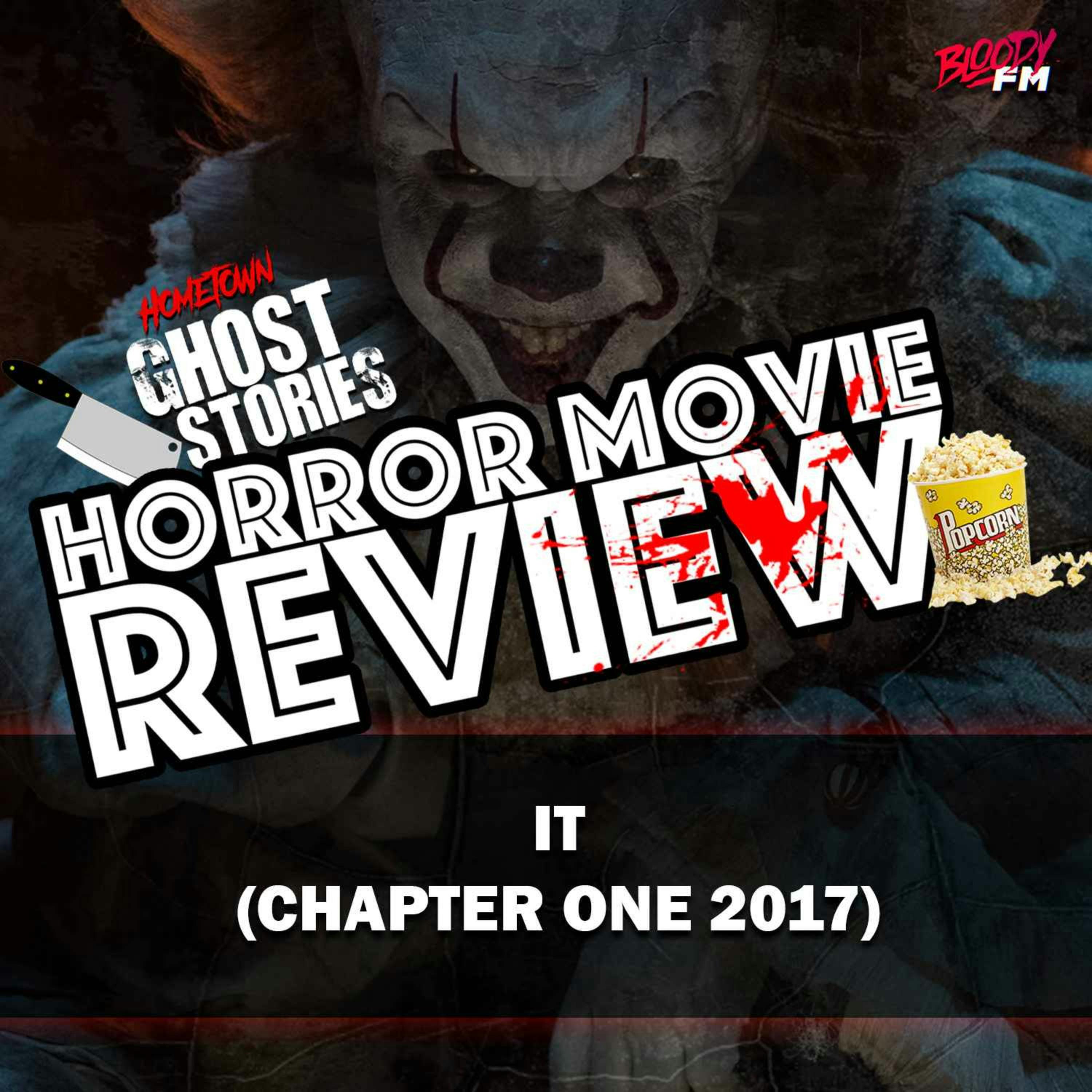 Horror Movie Review! IT (Chapter One)