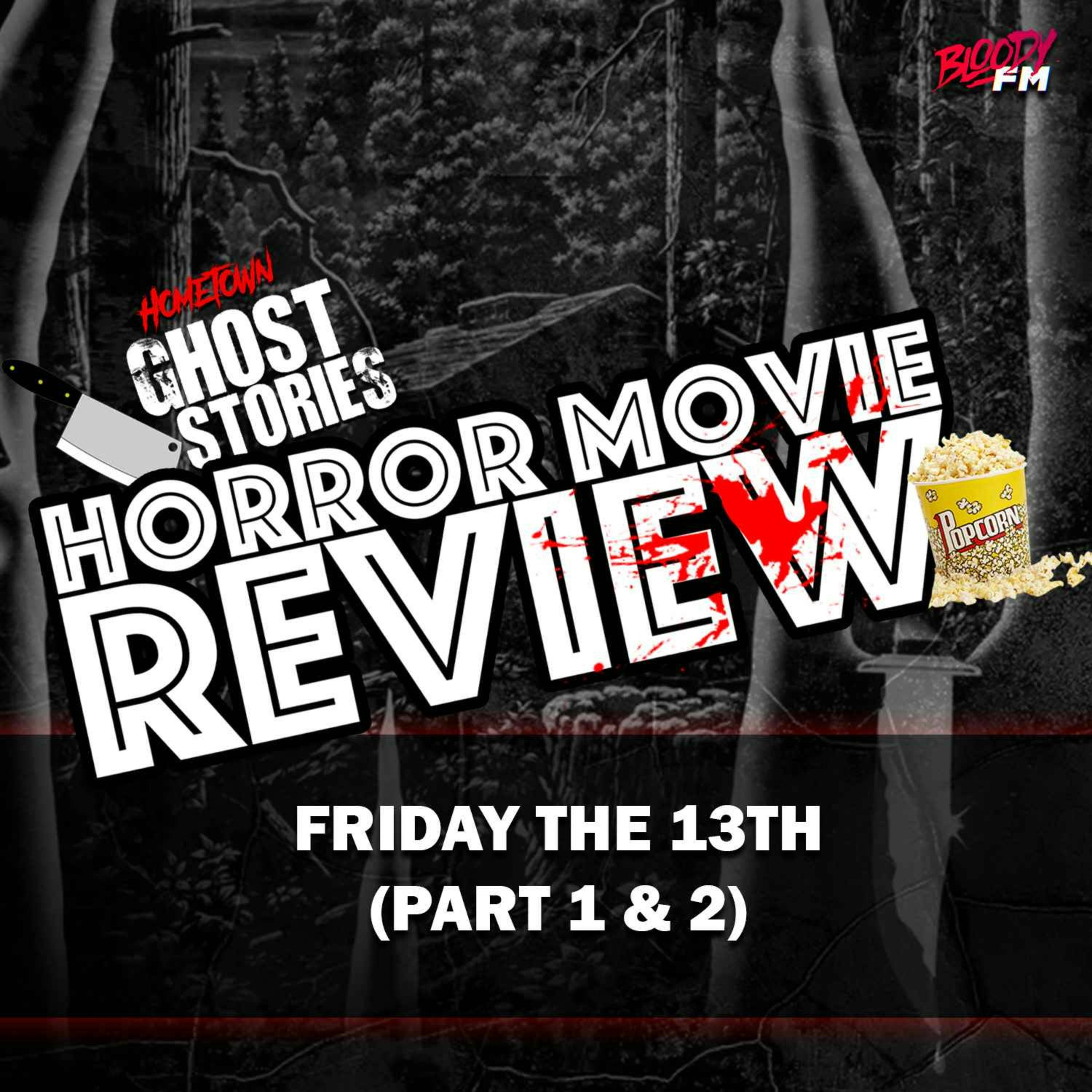 Horror Movie Review!  Friday the 13th Part 1 and 2