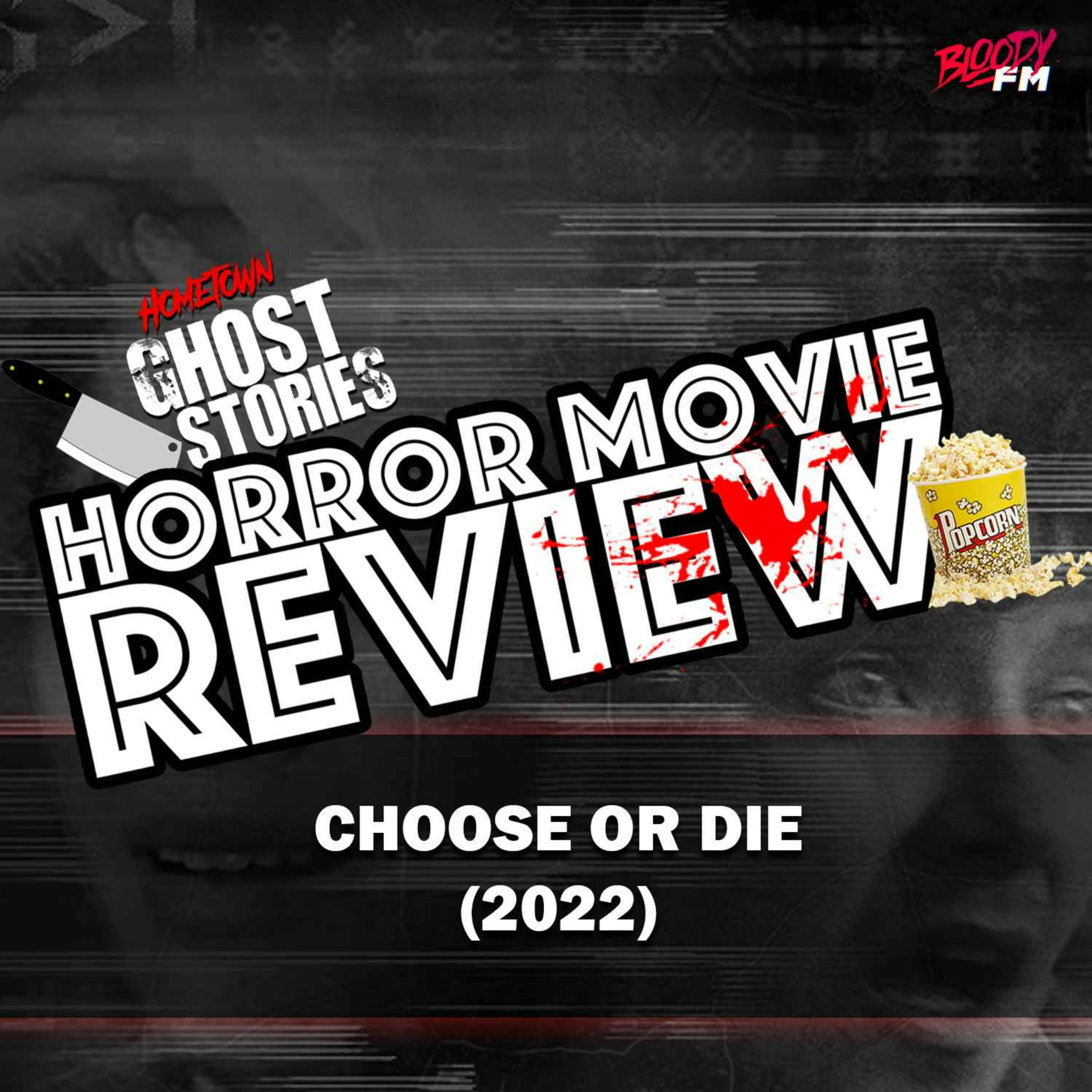 Horror Movie Review!  - Choose or Die