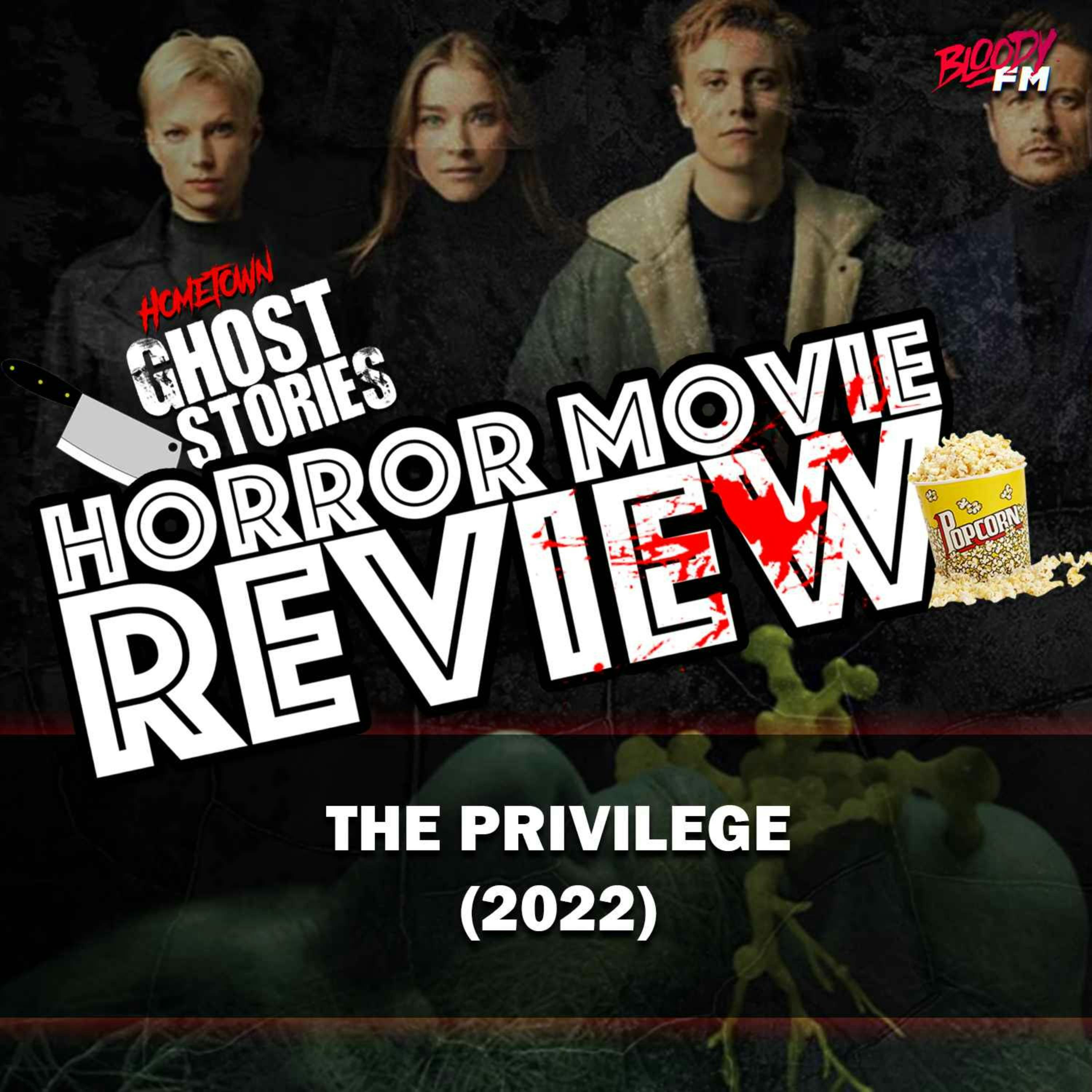Horror Movie Review!  The Privilege