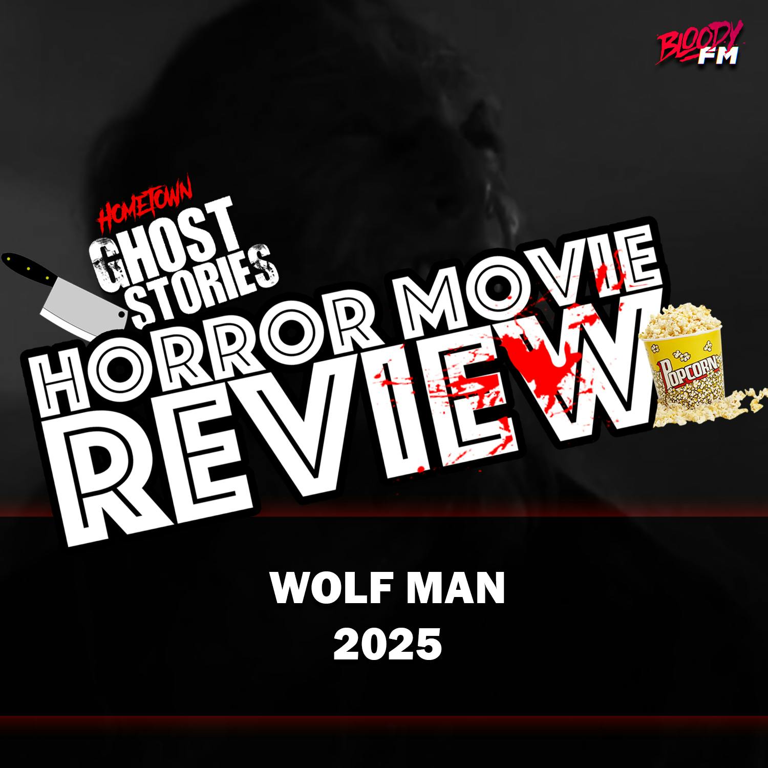 Horror Movie Review!  Wolf Man (2025)