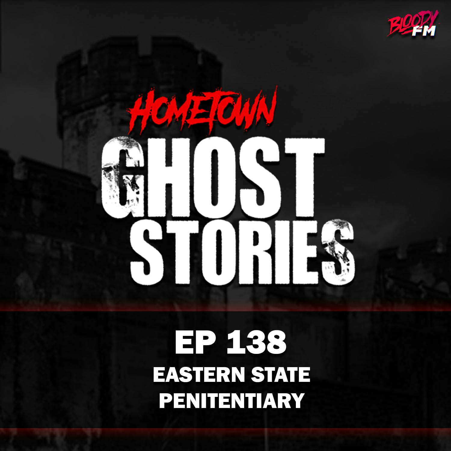 EP 138 - Eastern State Penitentiary | Philadelphia, PA