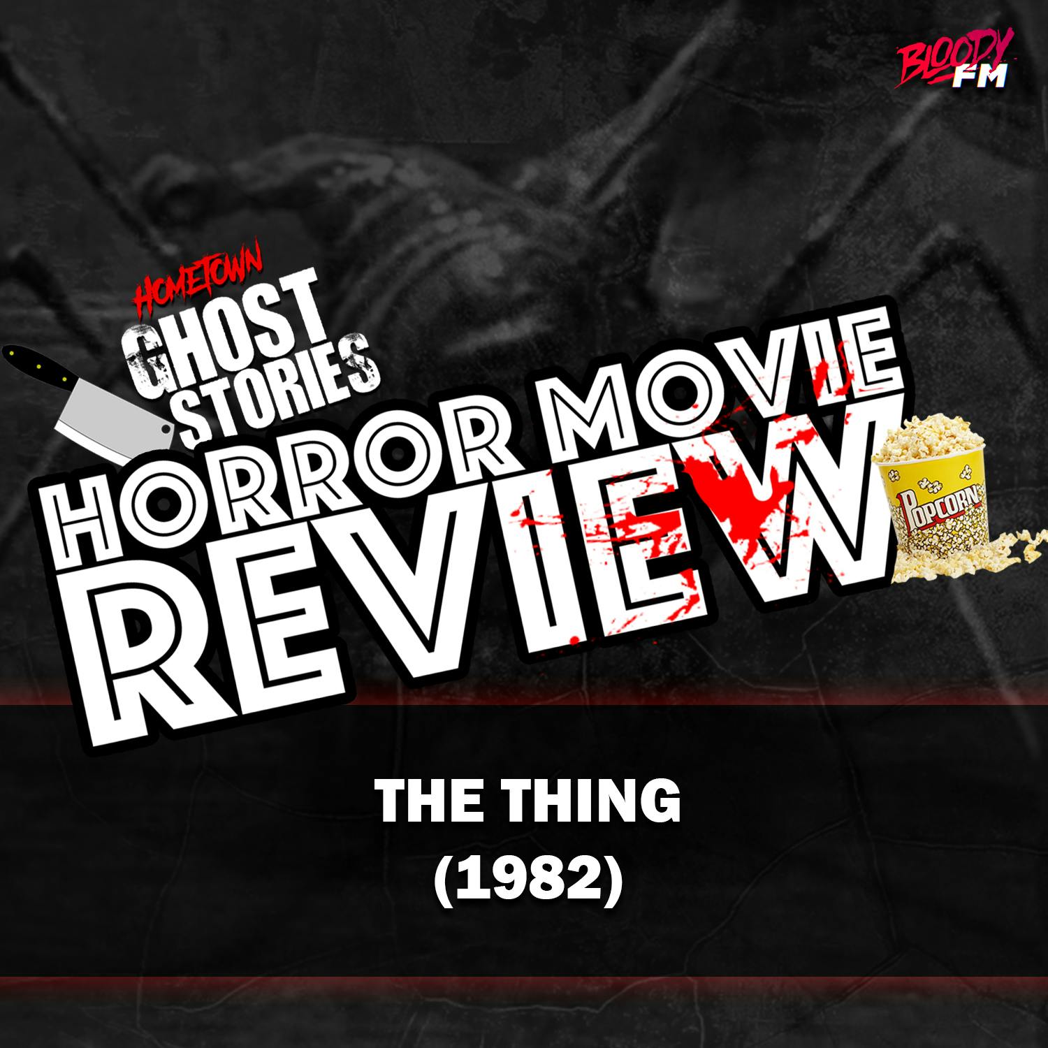 Horror Movie Review!  The Thing (1982)