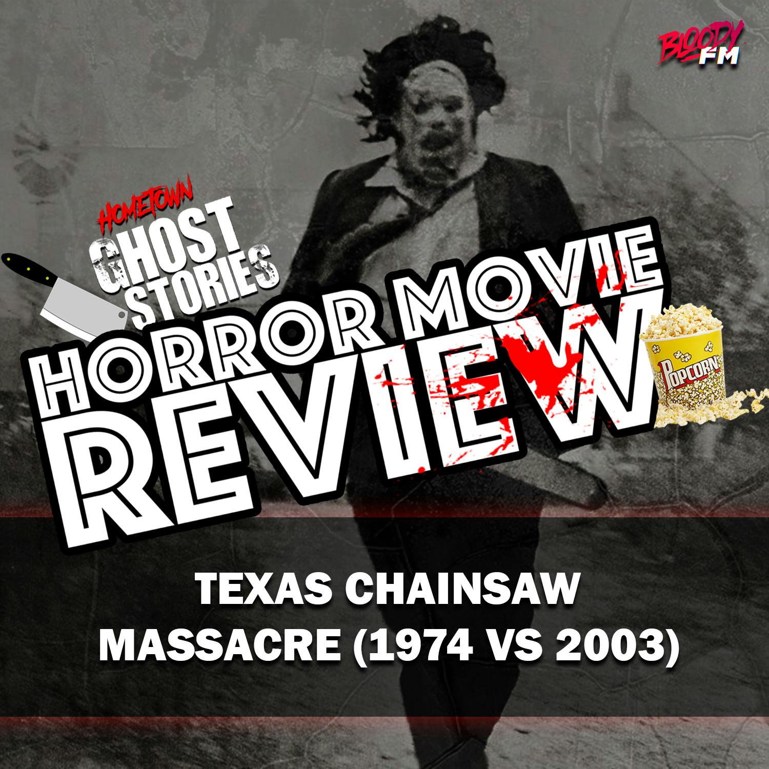 Horror Movie Review!   Texas Chainsaw Faceoff | 1974 vs 2003