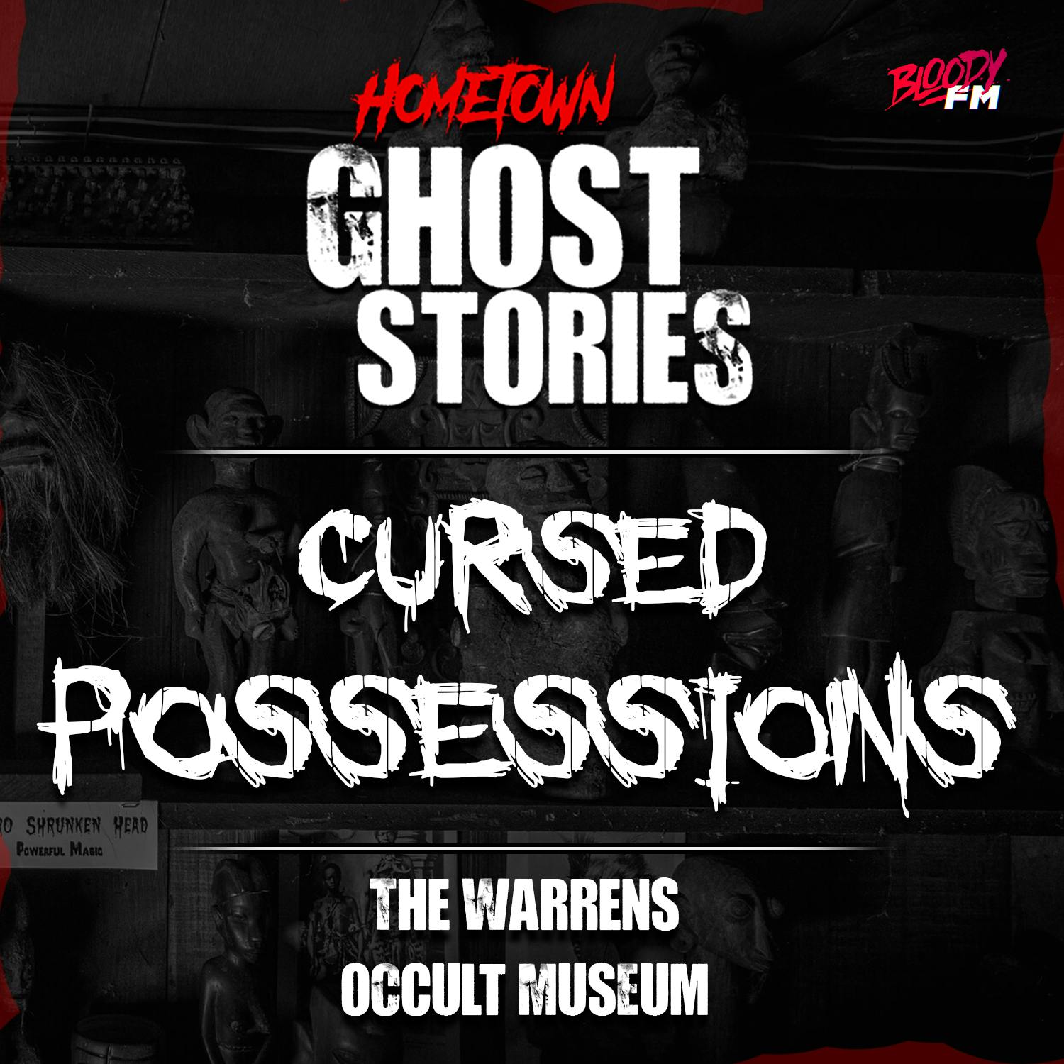 Cursed Possessions: The Warren's Occult Museum