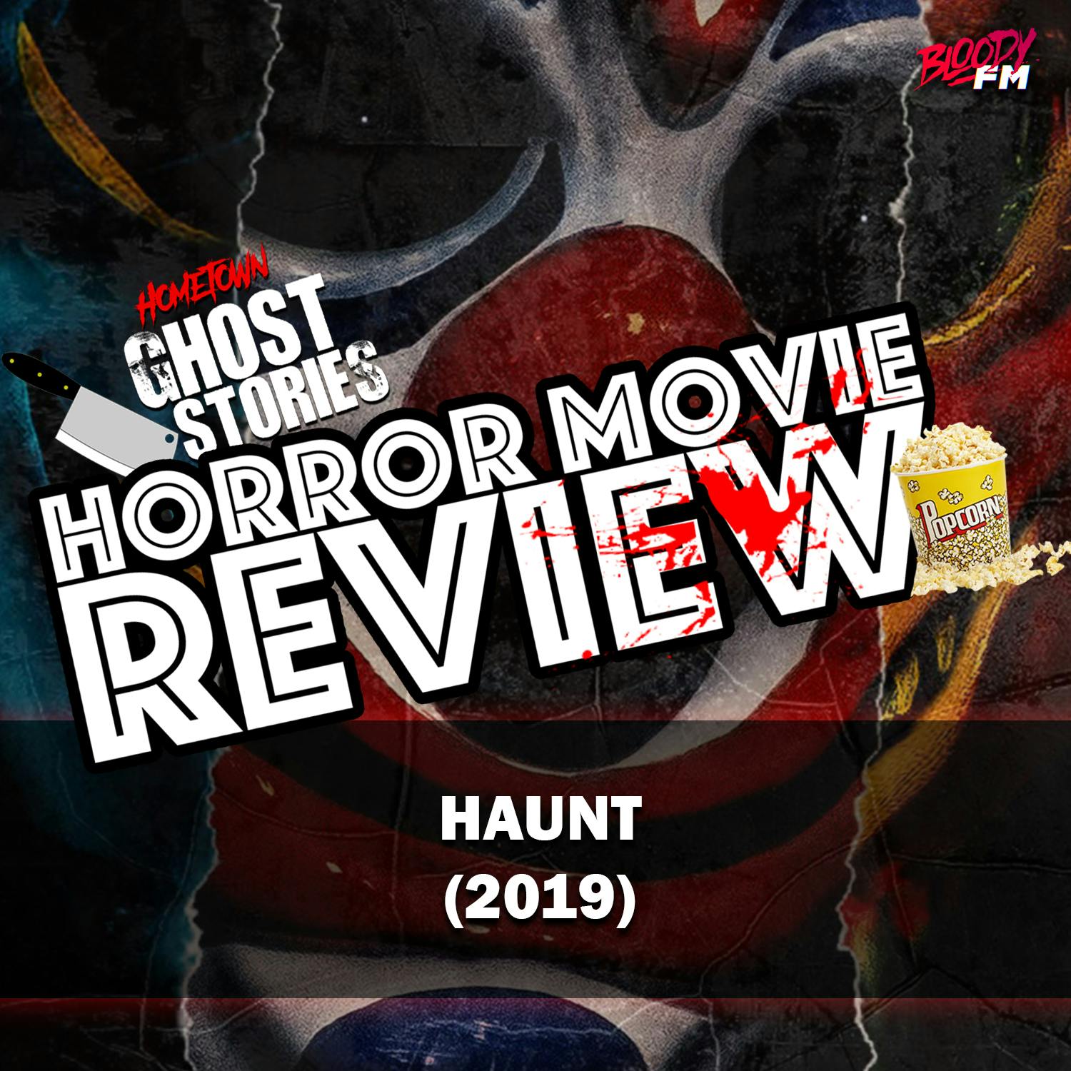Horror Movie Review!  Haunt