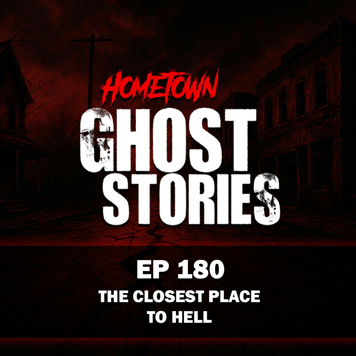 EP 180 - The Closest Place to Hell | Newark, OH