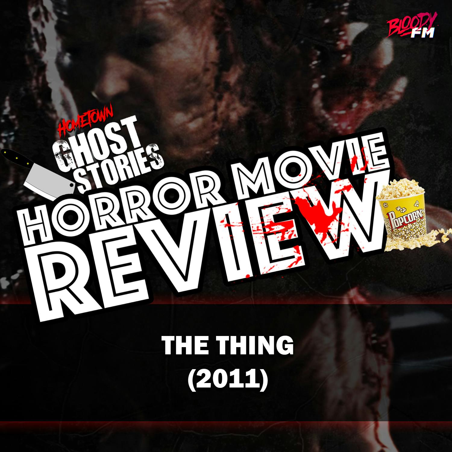 Horror Movie Review!  The Thing (2011)