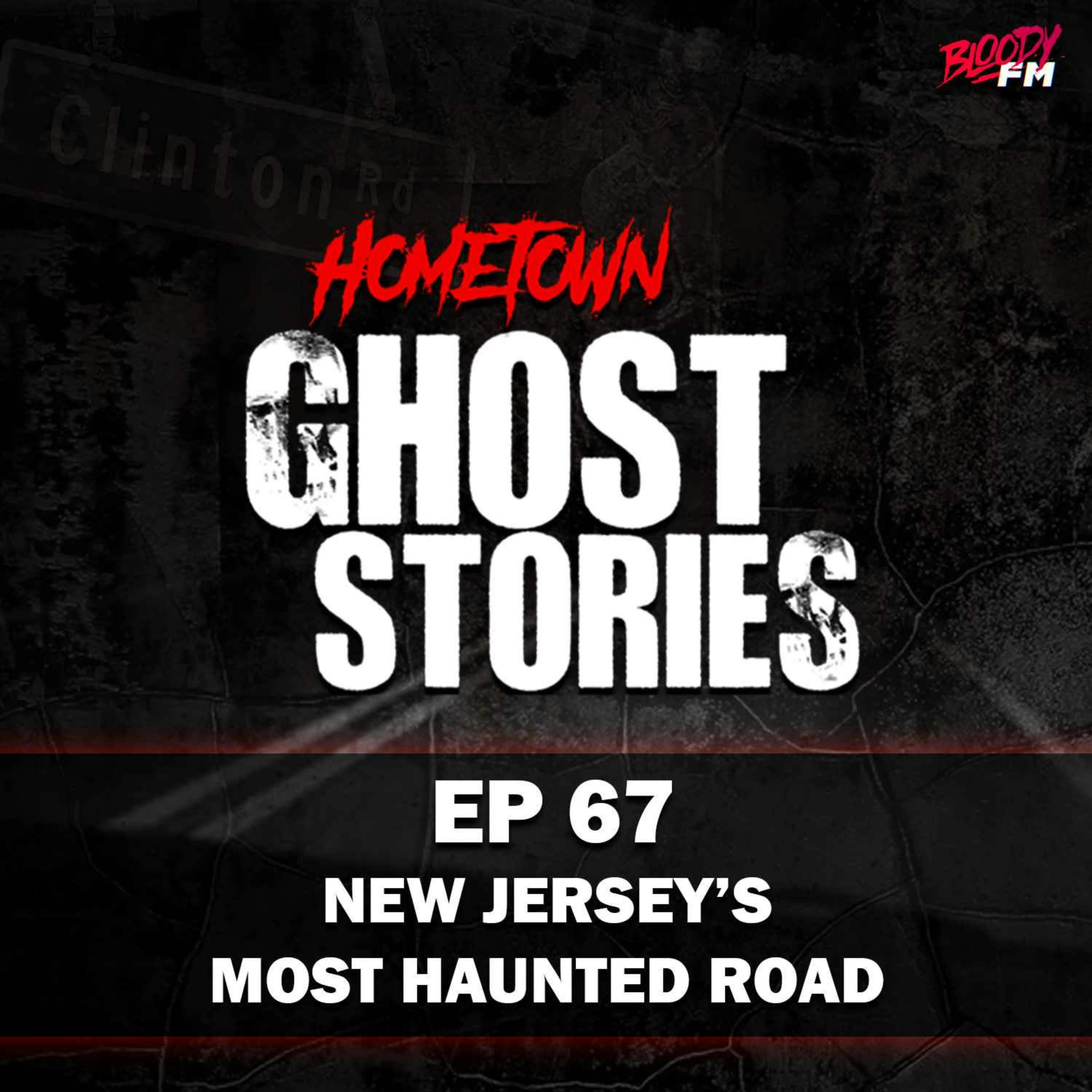 EP 67 - New Jersey's Most Haunted Road - Clinton Rd | West Milford, NJ