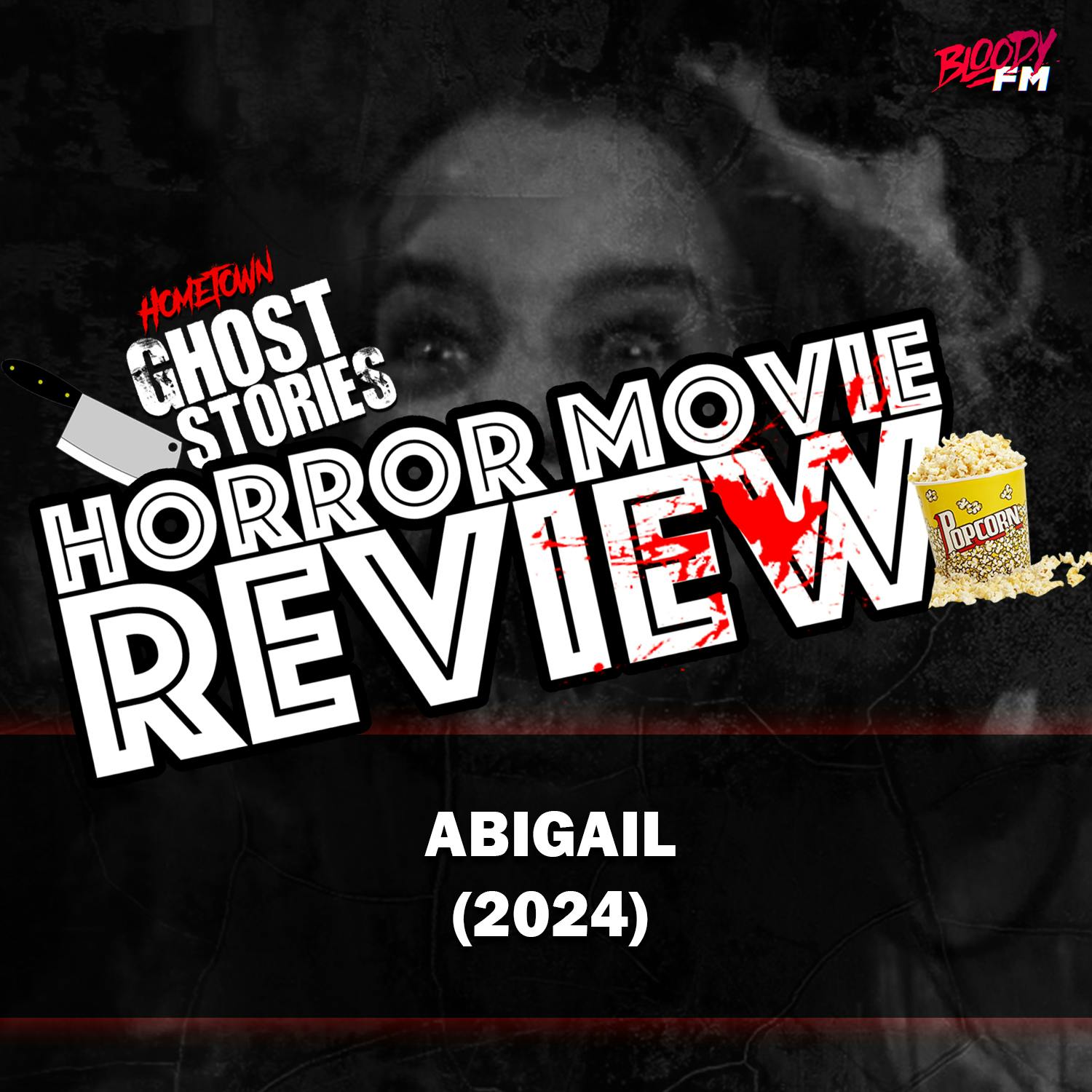 Horror Movie Review!  Abigail
