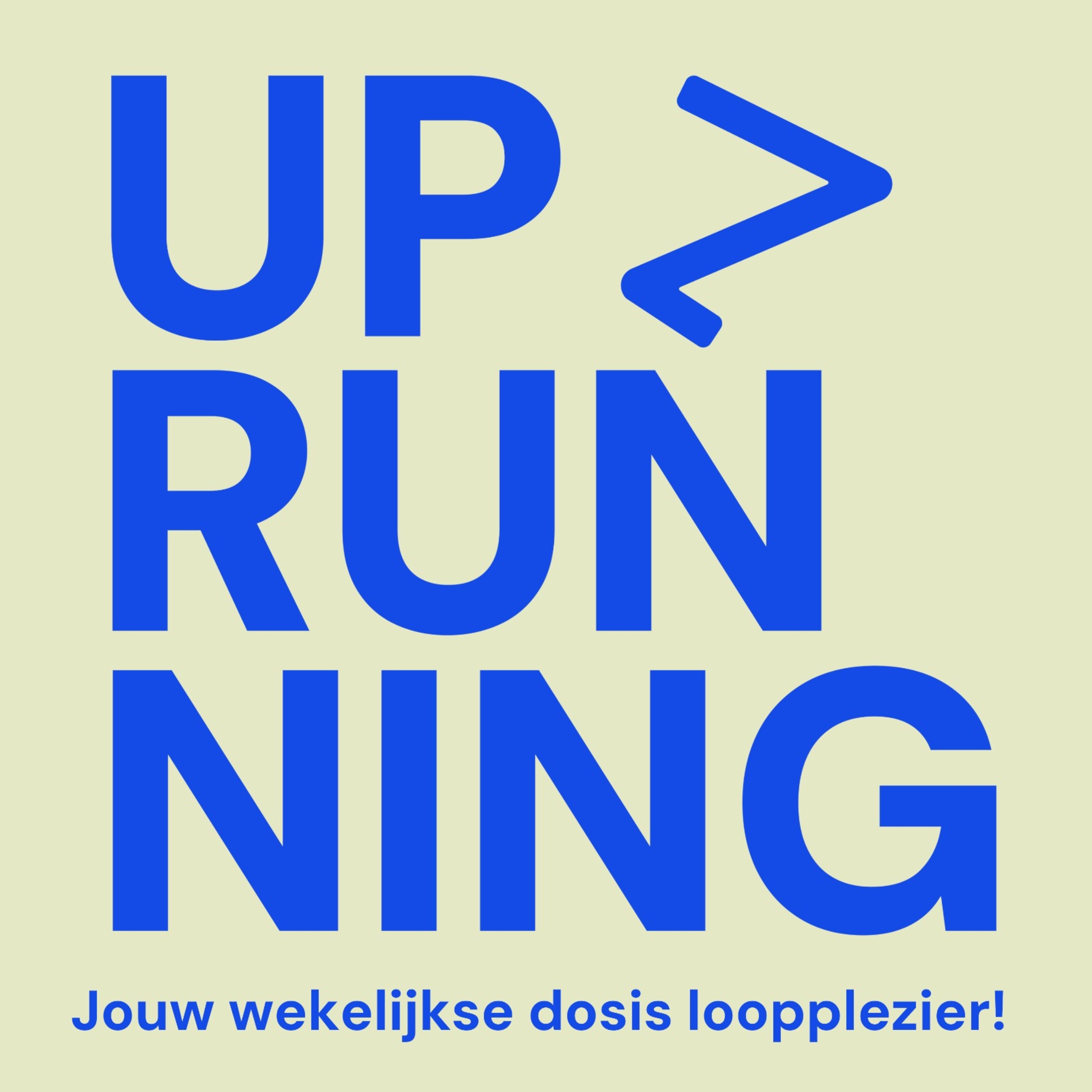 Up and Running - Jouw wekelijkse dosis loopplezier!