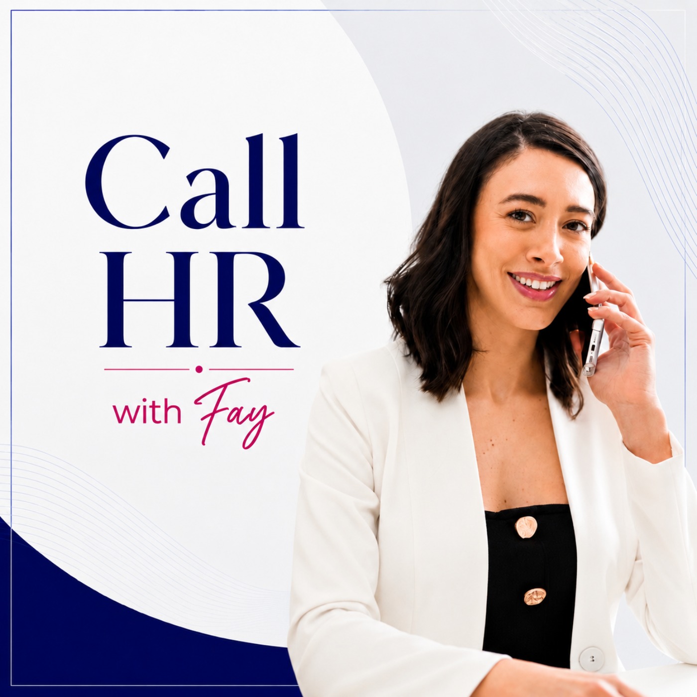 Call HR with Fay podcast artwork