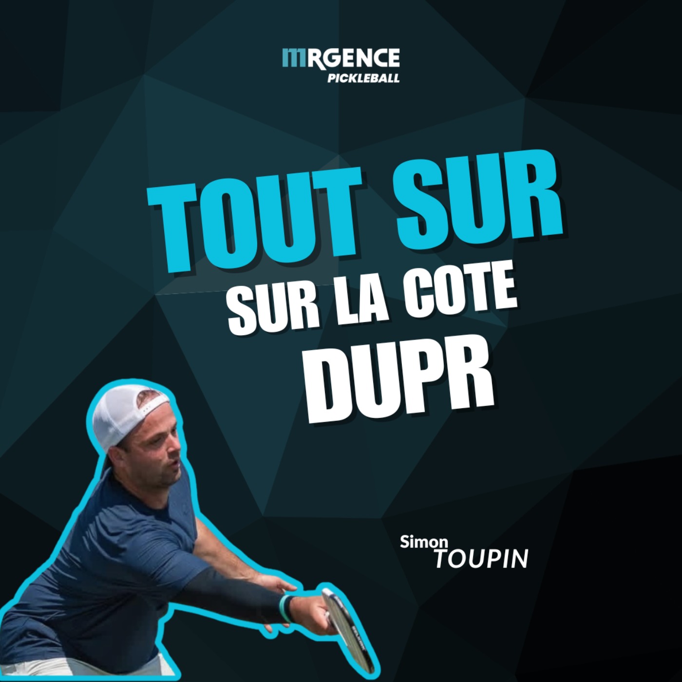 Mrgence Pickleball - EP01 - Tout sur la cote DUPR episode artwork