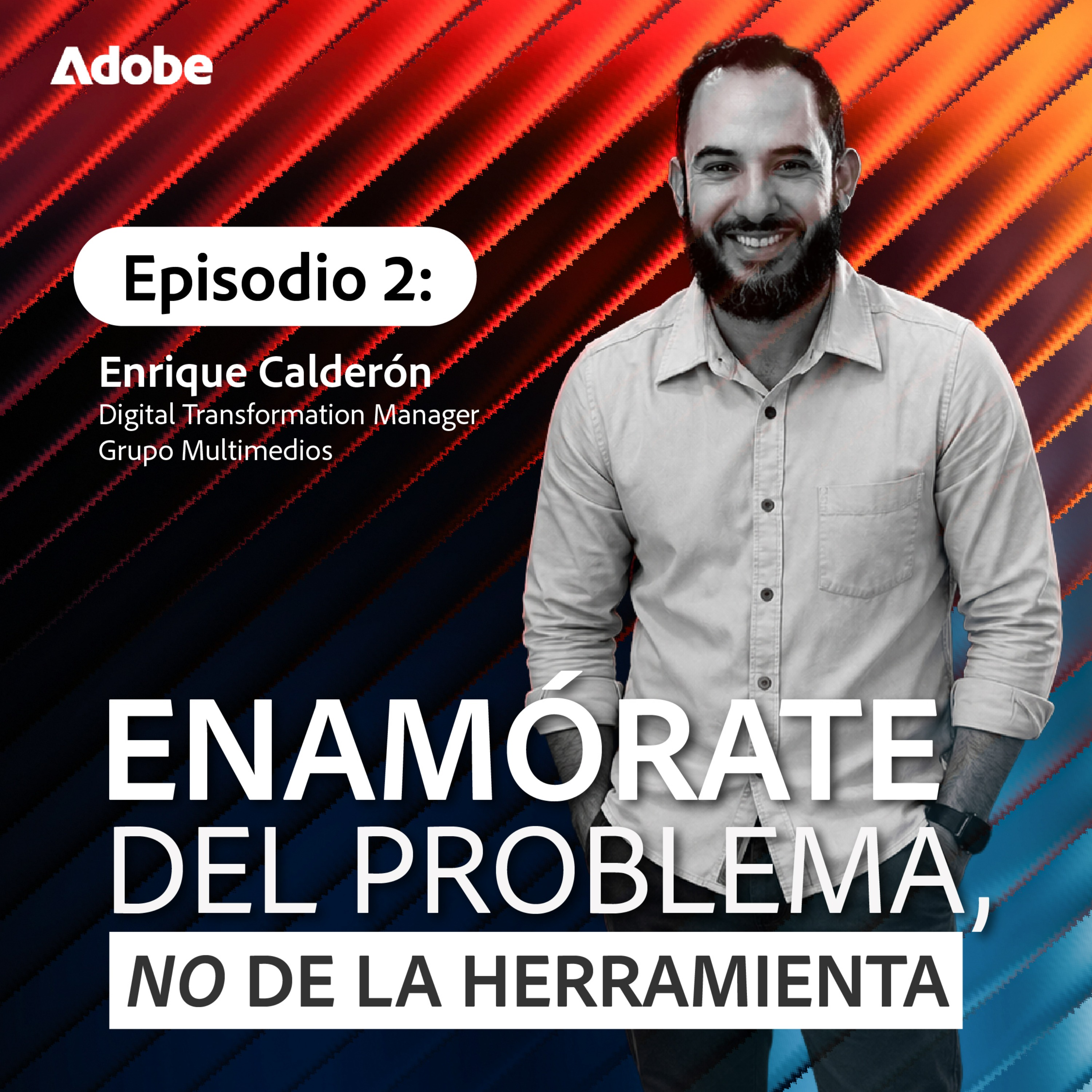 Enamórate del problema, no de la herramienta episode artwork